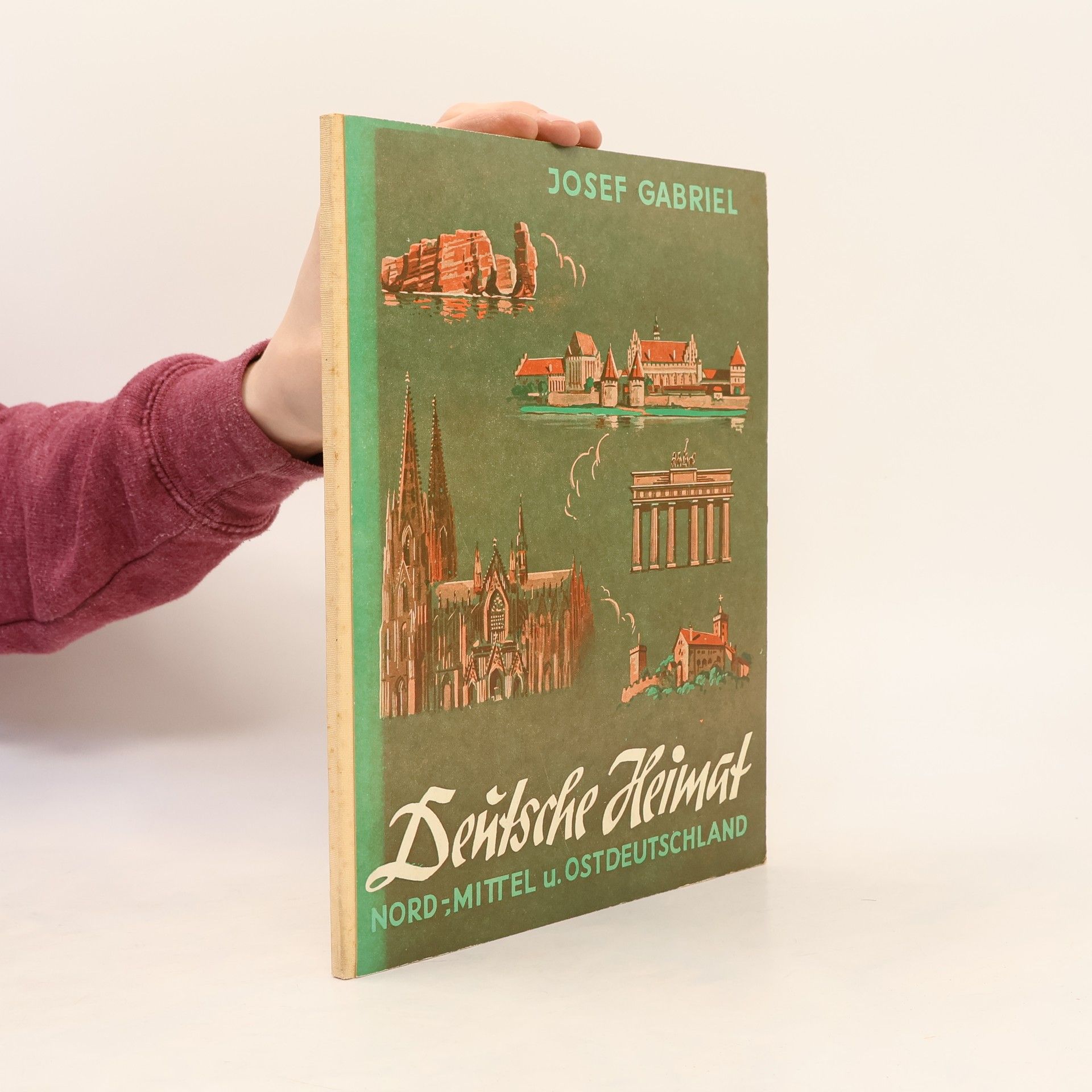 Deutsche Heimat: Nord-,Mittel u. Ostdeutschland