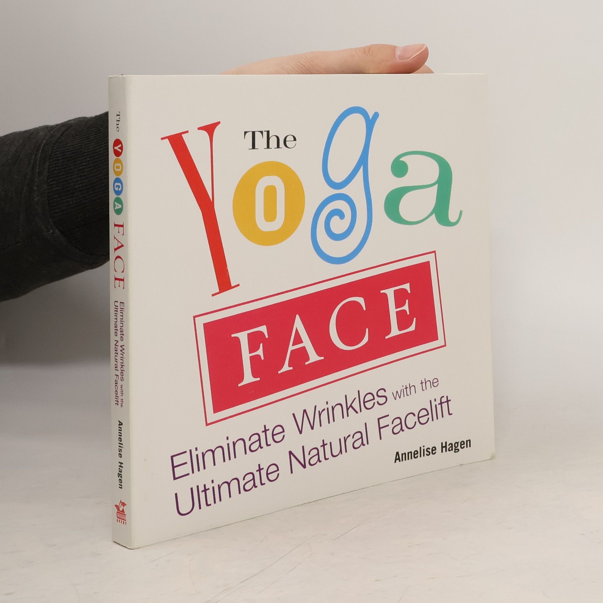 Annelise Hagen The Yoga Face