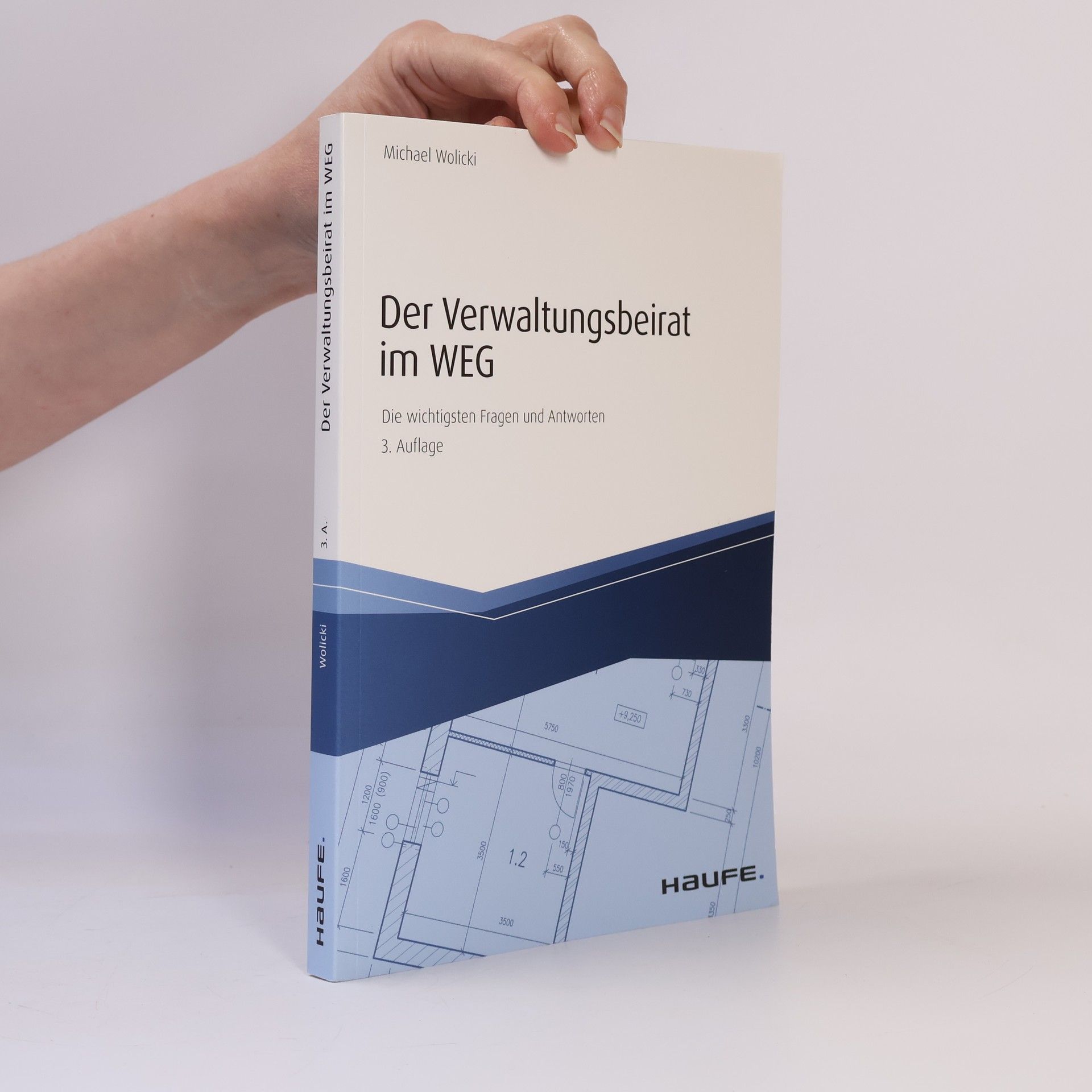 Michael Wolicki Der Verwaltungsbeirat im WEG - 3. Auflage