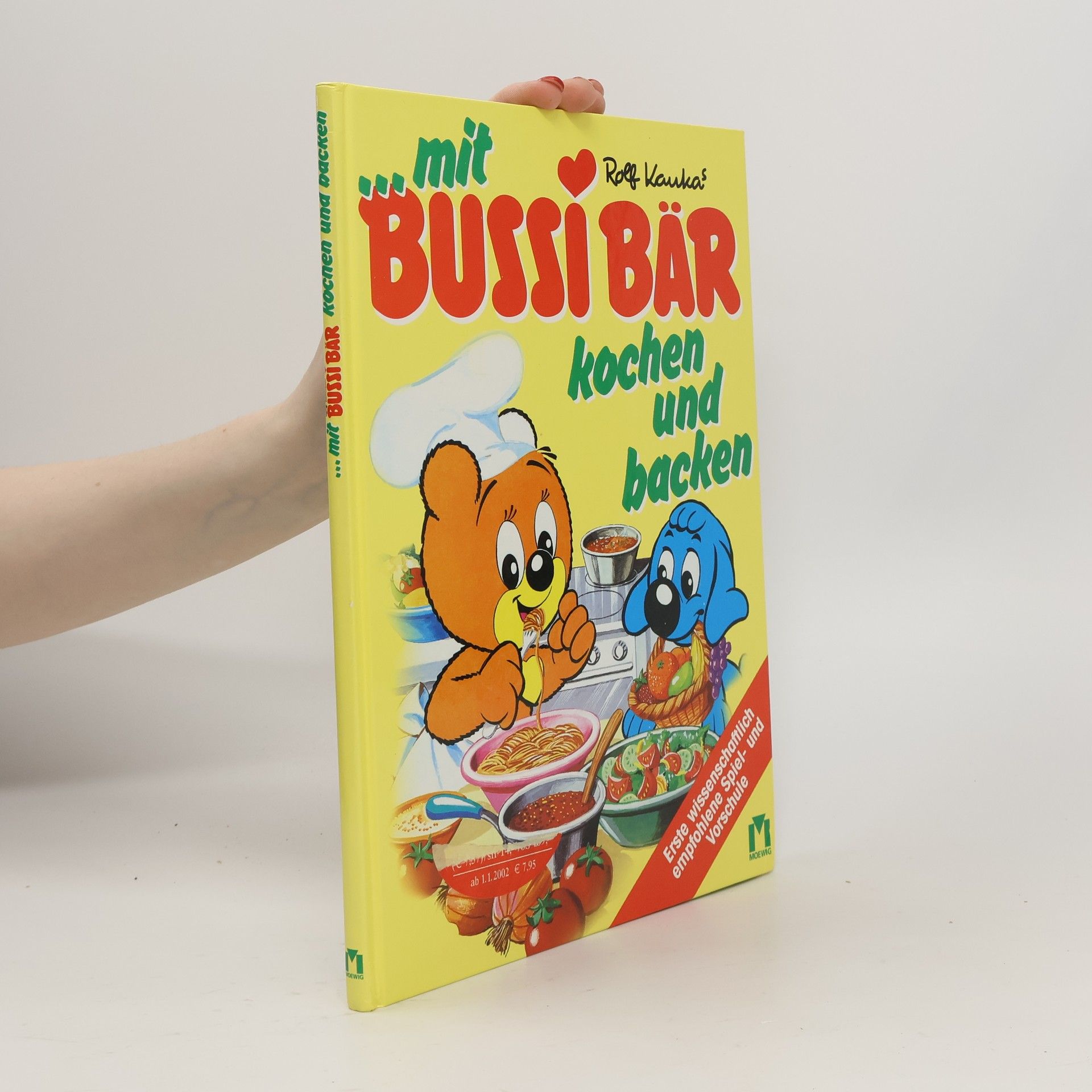 Autorenkollektiv ... mit Rolf Kaukas Bussi Bär kochen und backen
