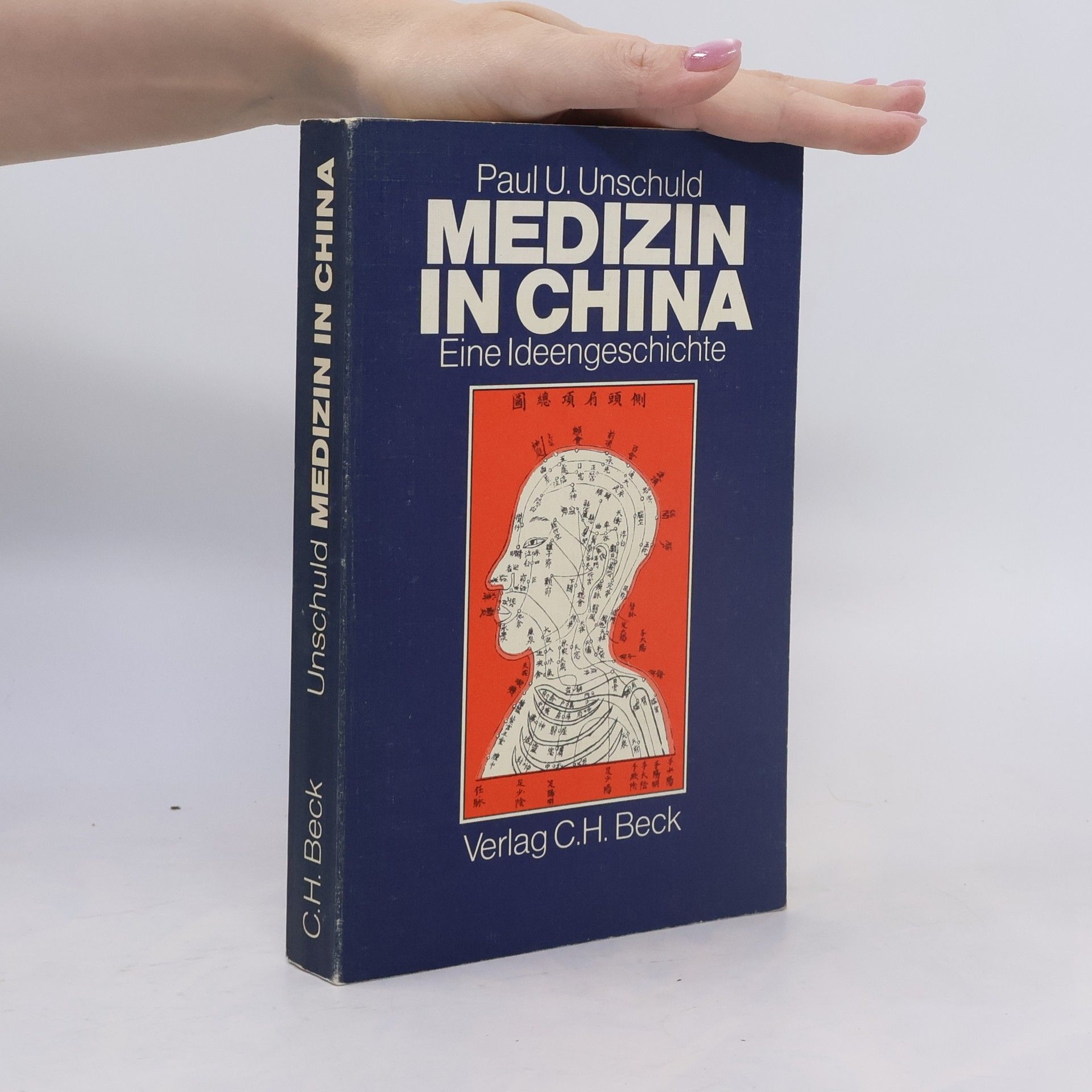 Paul U. Unschuld Medizin in China