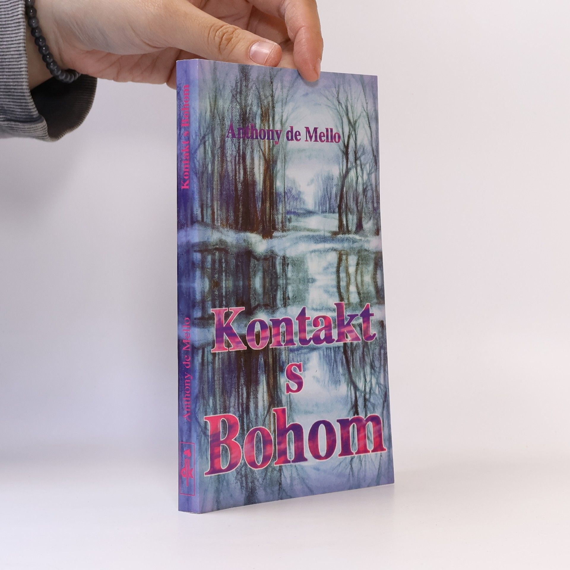 Anthony De Mello Kontakt s Bohom