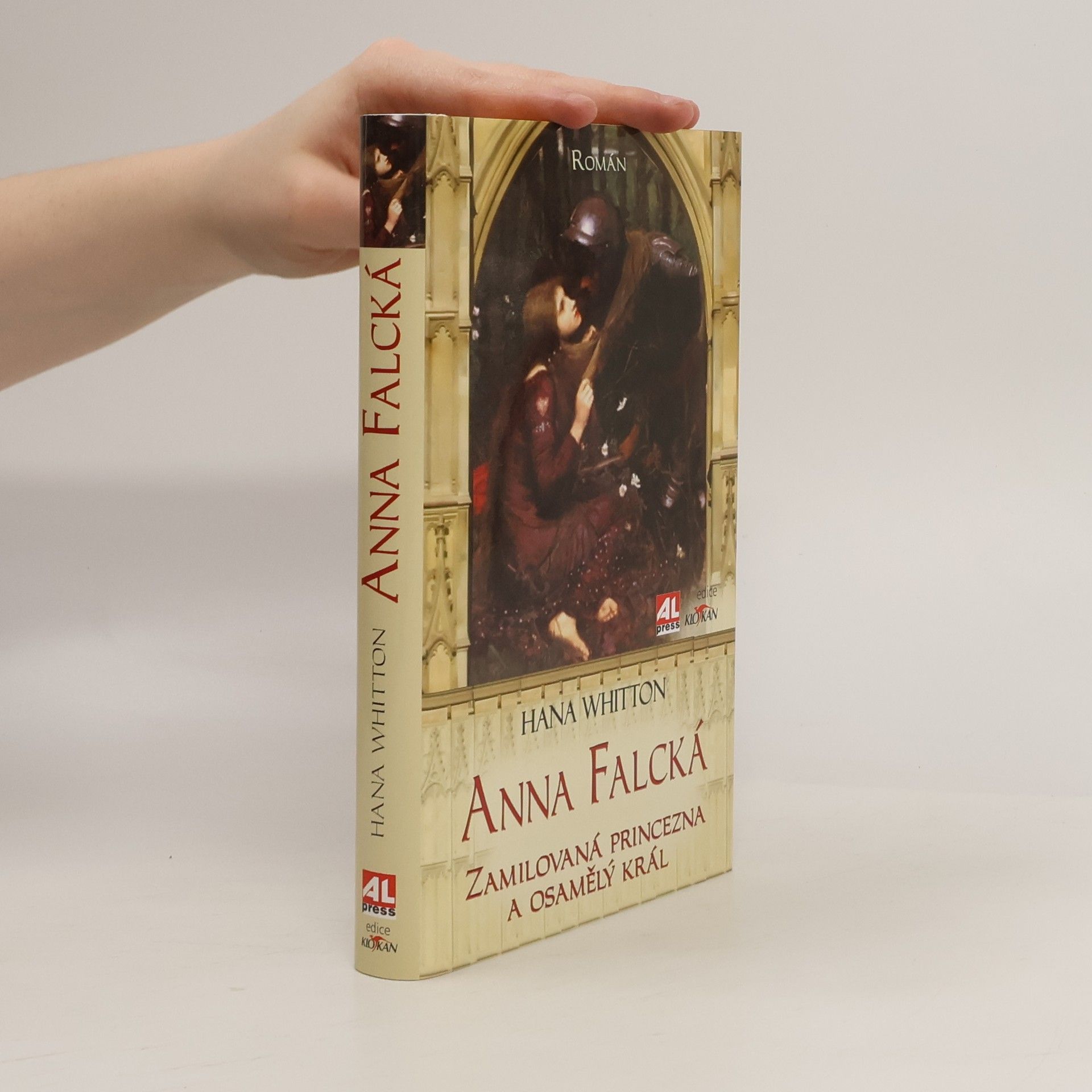 Hana Parkánová-Whitton Anna Falcká. Zamilová princezna a osamělý král