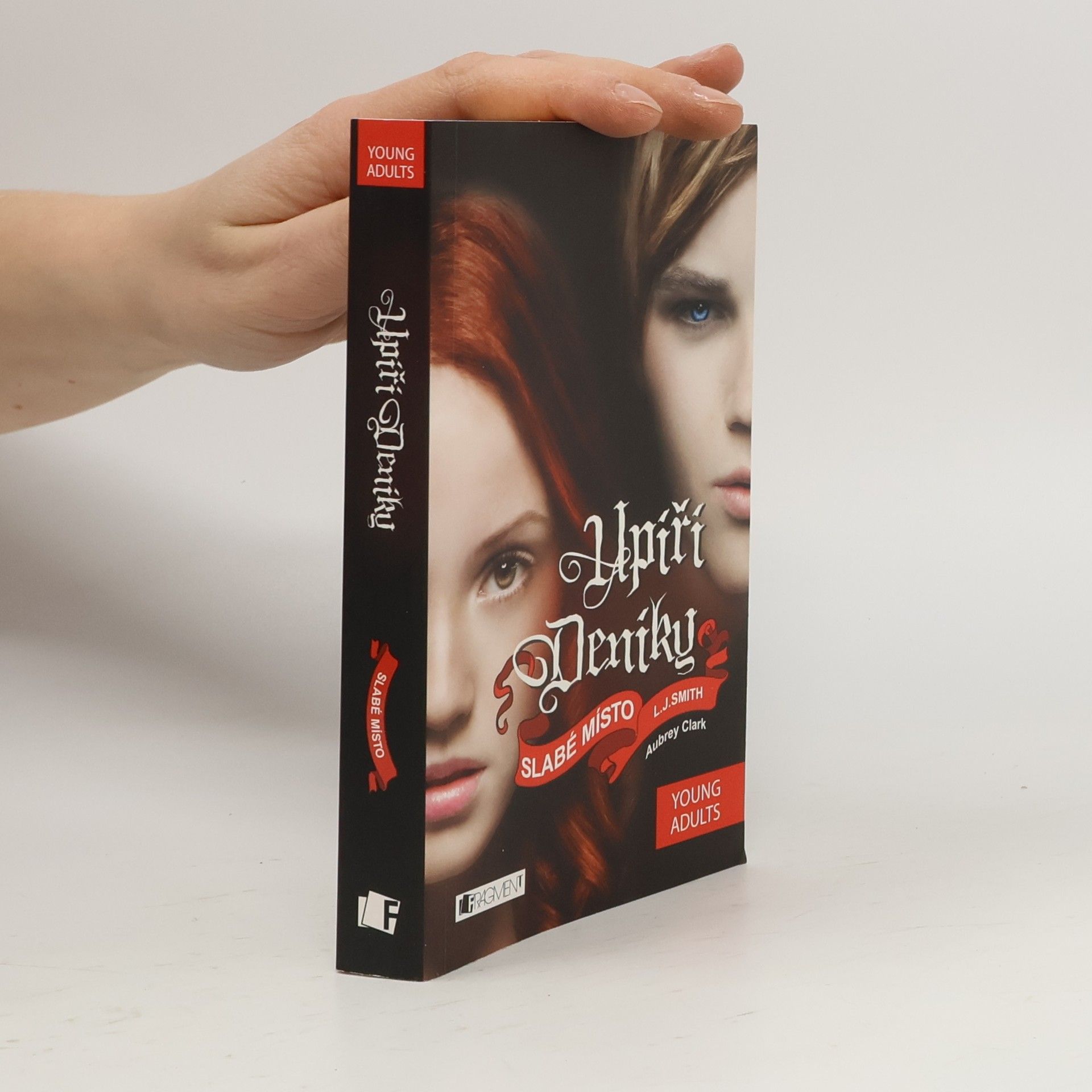 L. J. Smith Upíří deníky. Slabé místo