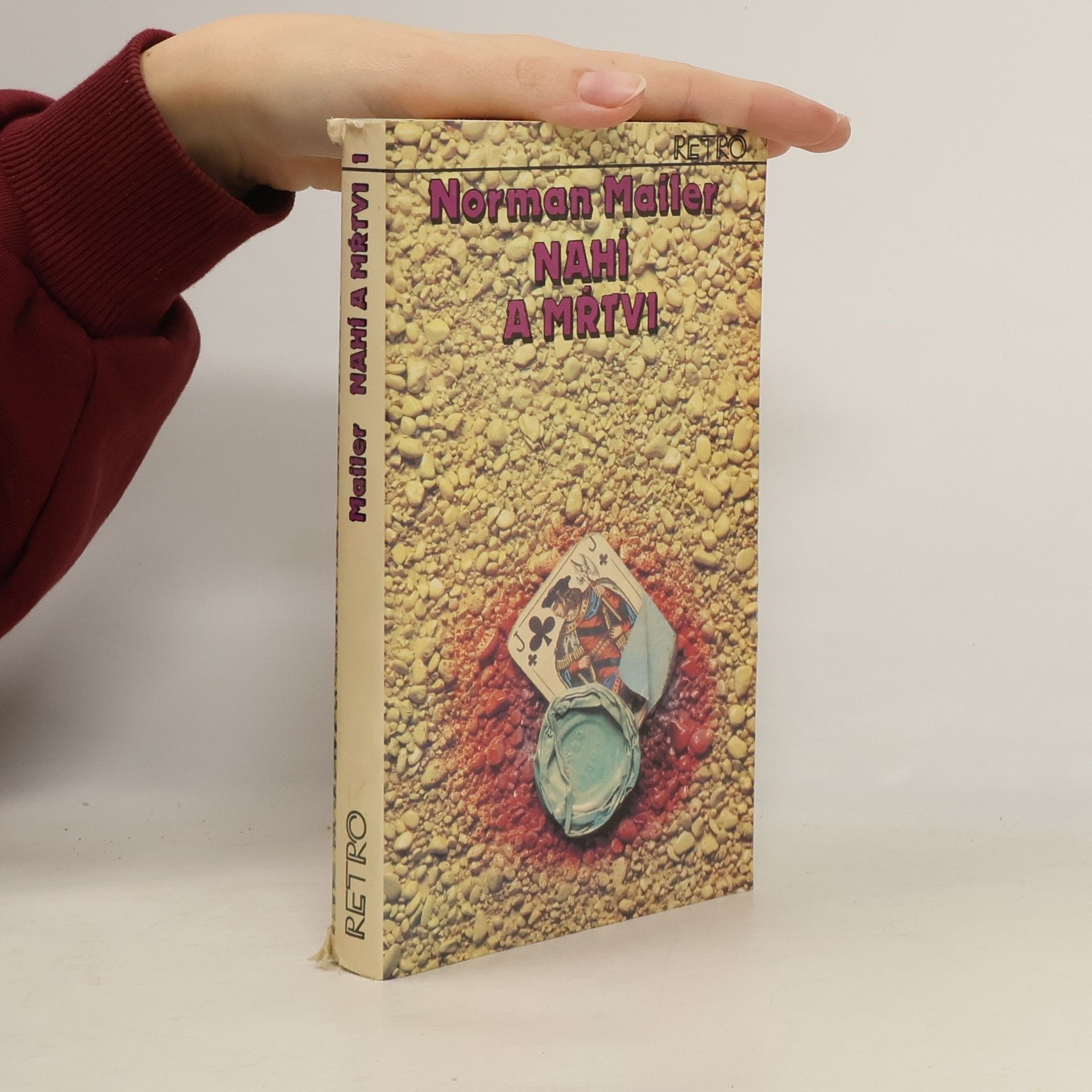 Norman Mailer Nahí a mrtví I.