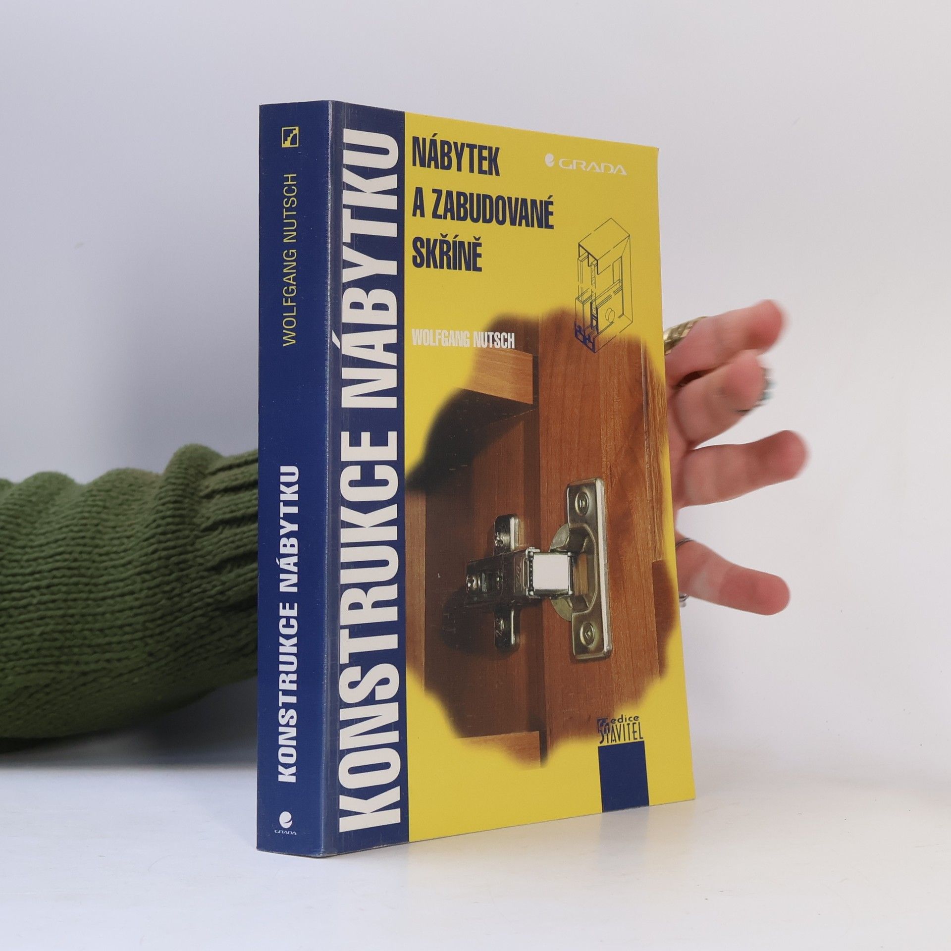Wolfgang Nutsch Konstrukce nábytku : nábytek a zabudované skříně