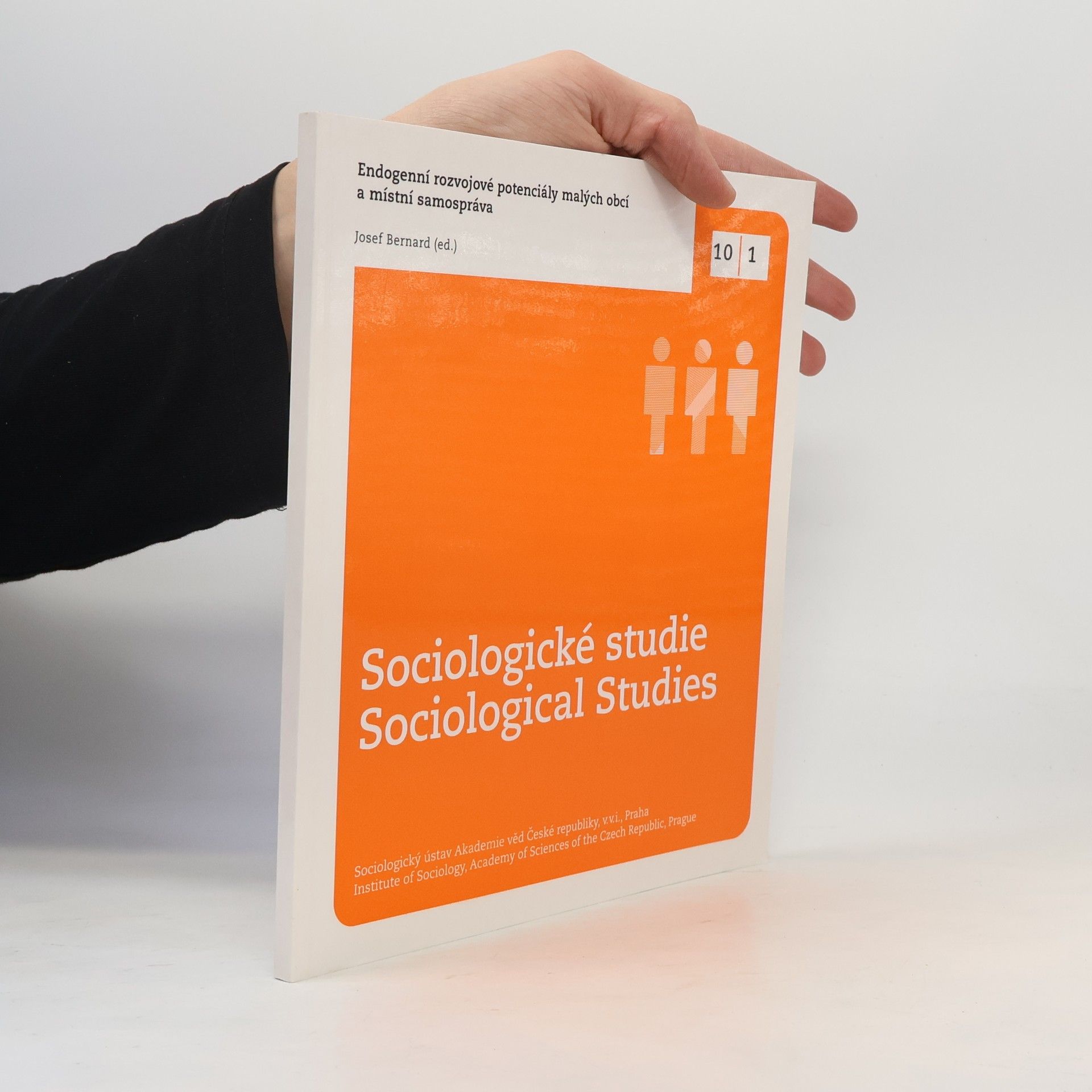 Josef Bernard Sociologické studie. Sociological Studies 10/1