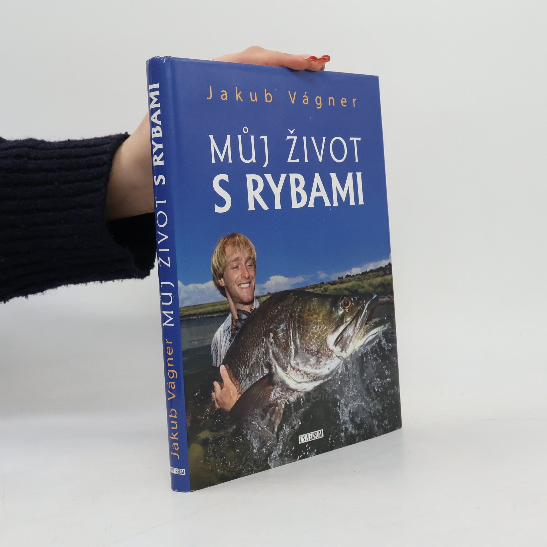 Jakub Vágner Můj život s rybami