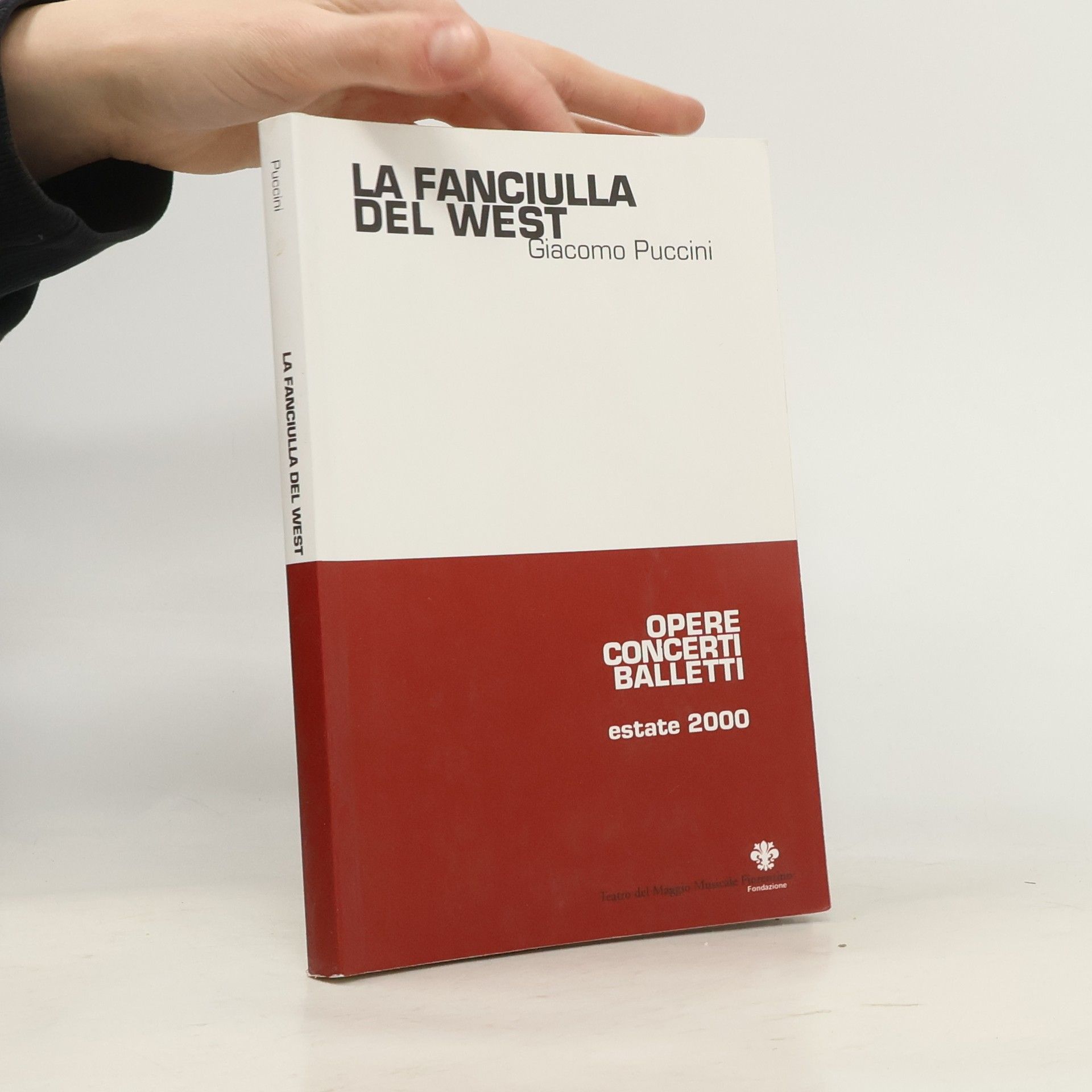 Giacomo Puccini La Fanciulla del West