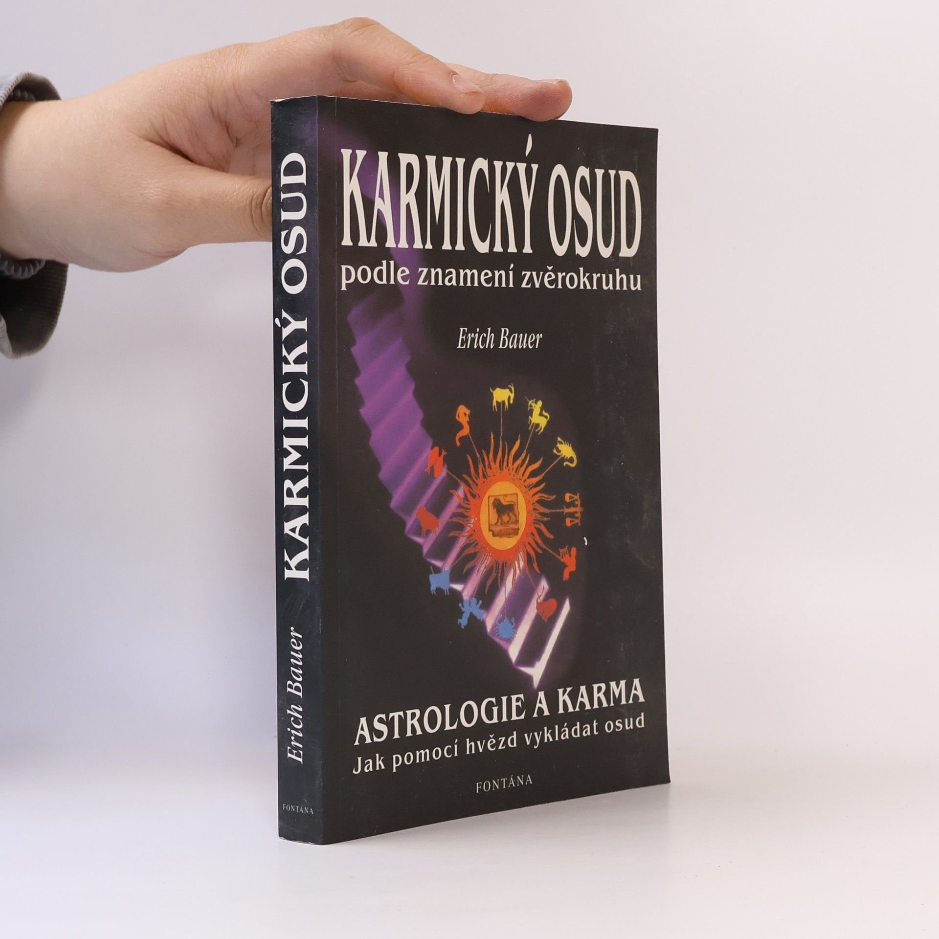 Erich Bauer Karmický osud podle znamení zvěrokruhu