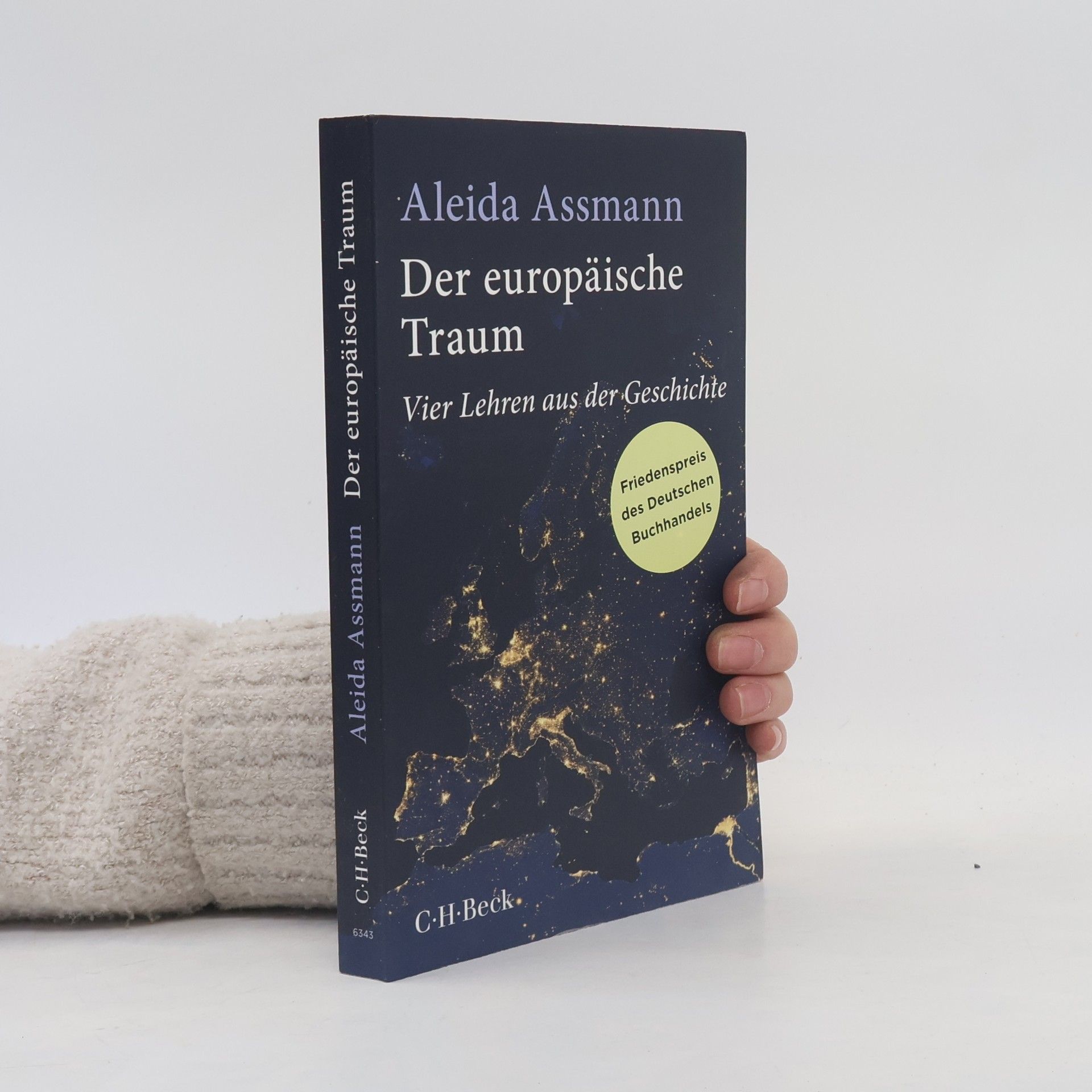 Aleida Assmann Der europäische Traum