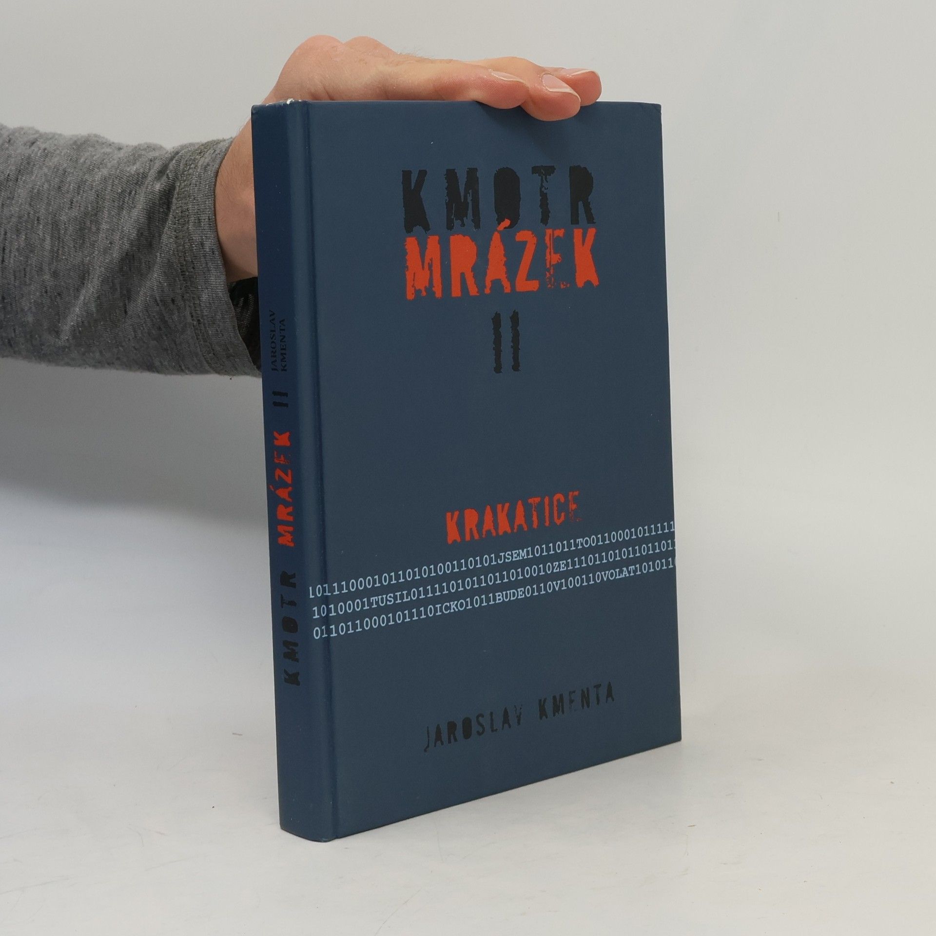 Jaroslav Kmenta Kmotr Mrázek II: Krakatice