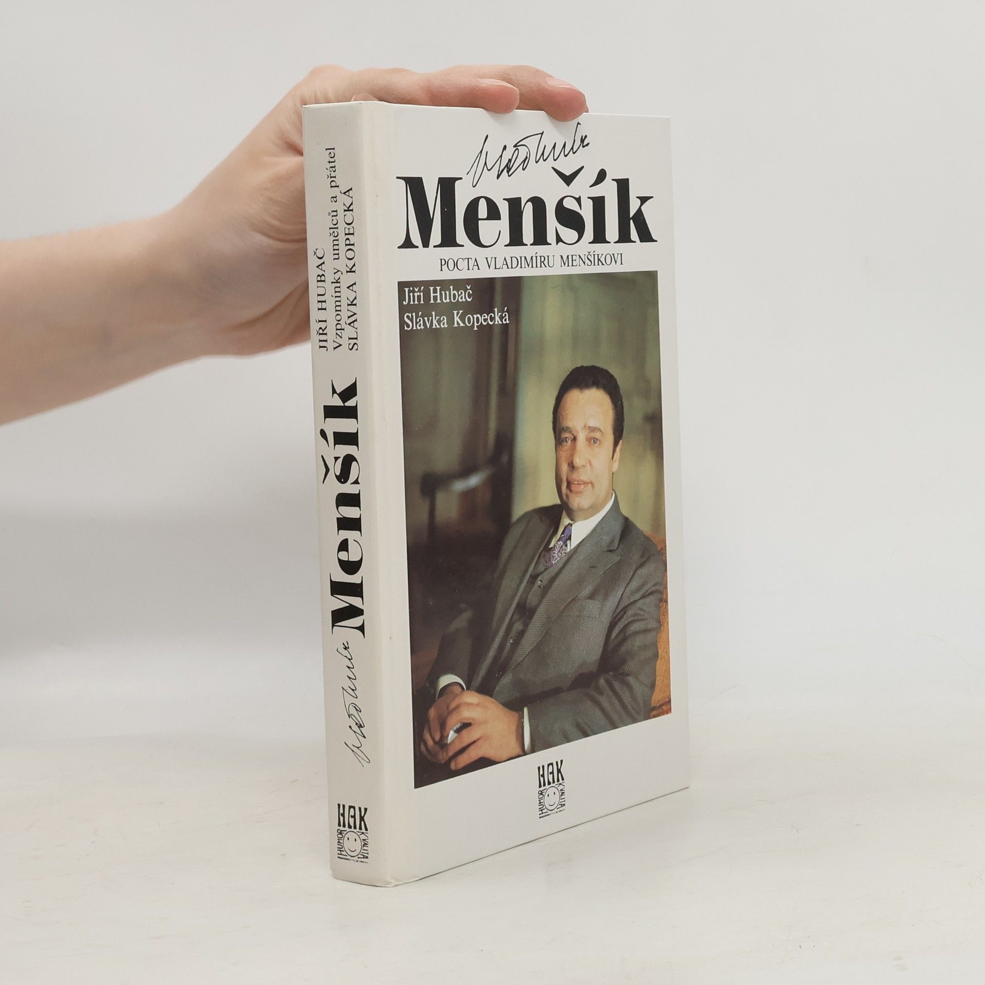 Vladimír Menšík. Pocta Vladimíru Menšíkovi