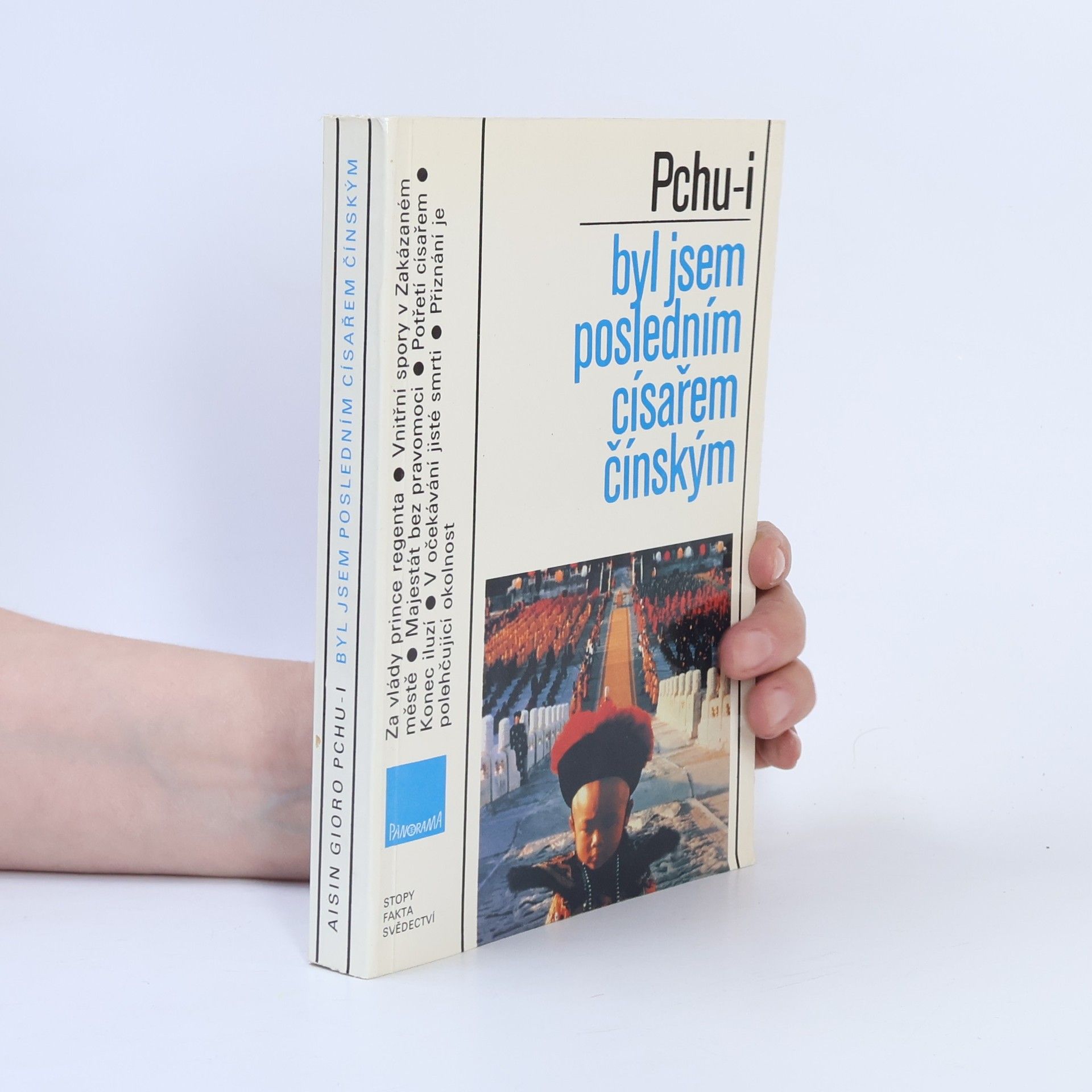 Aisin Gioro Pchu-i Byl jsem posledním císařem čínským