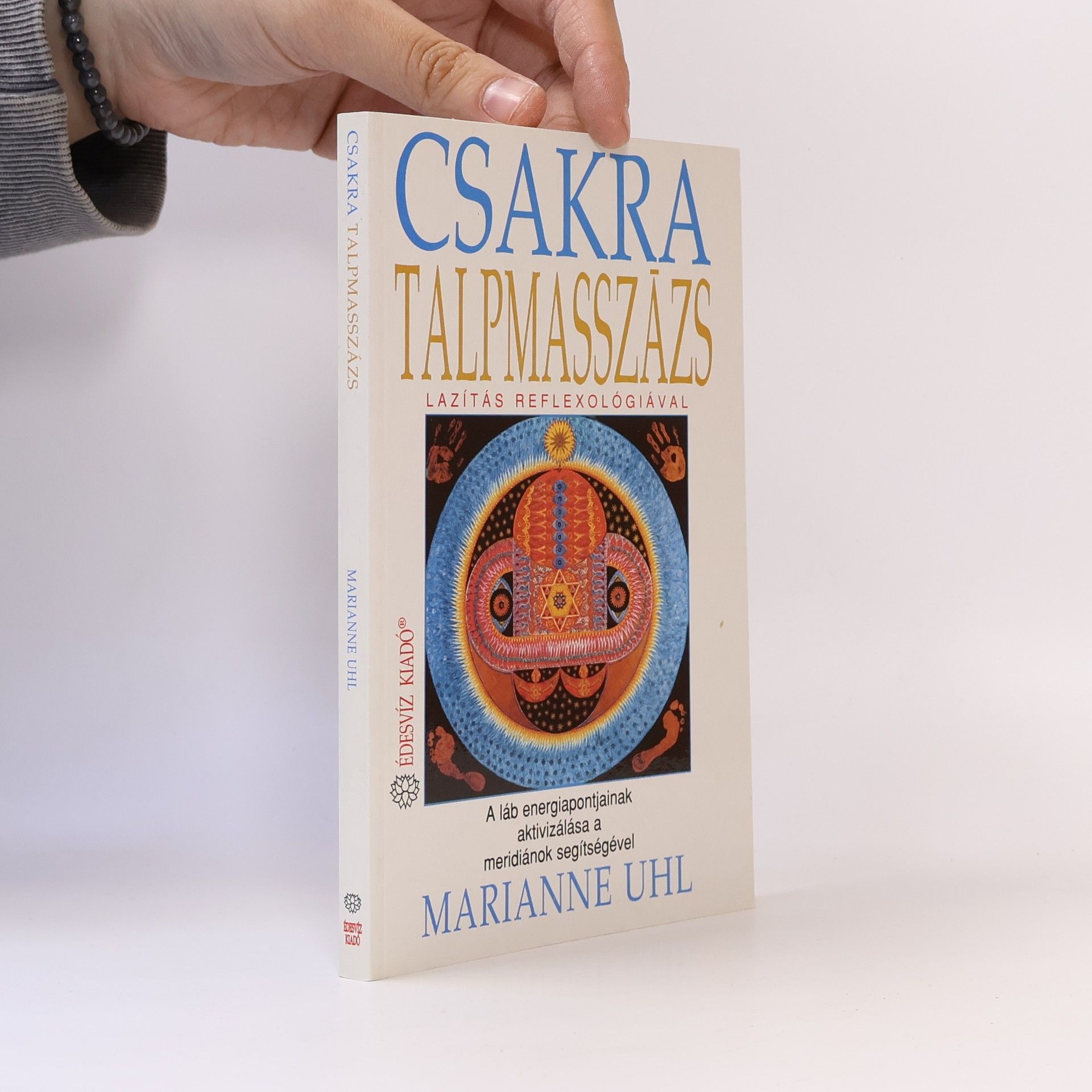 Marianne Uhl Csakra Talpmasszázs