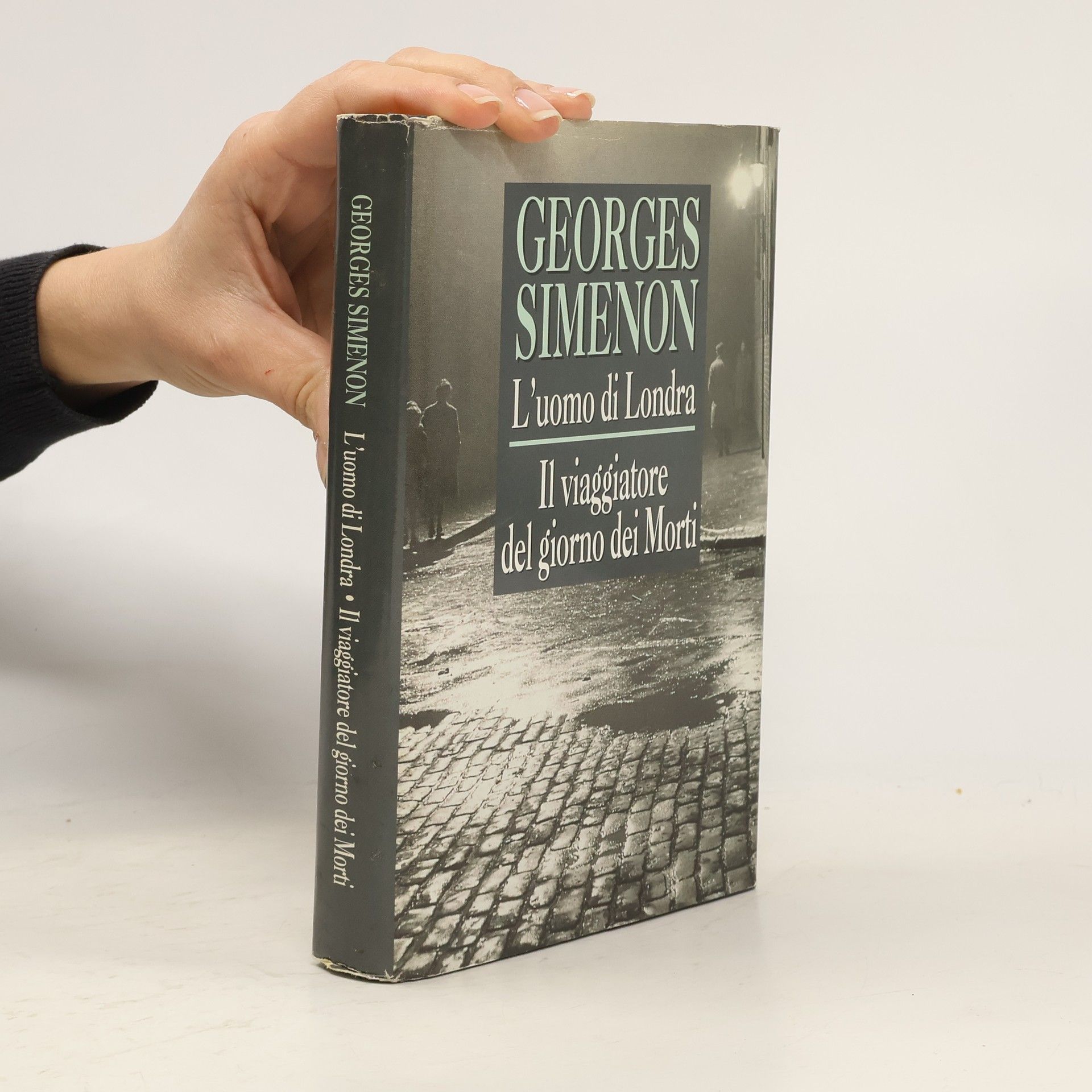 Georges Simenon L'uomo di Londra. Il viaggiatore del giorno dei Morti