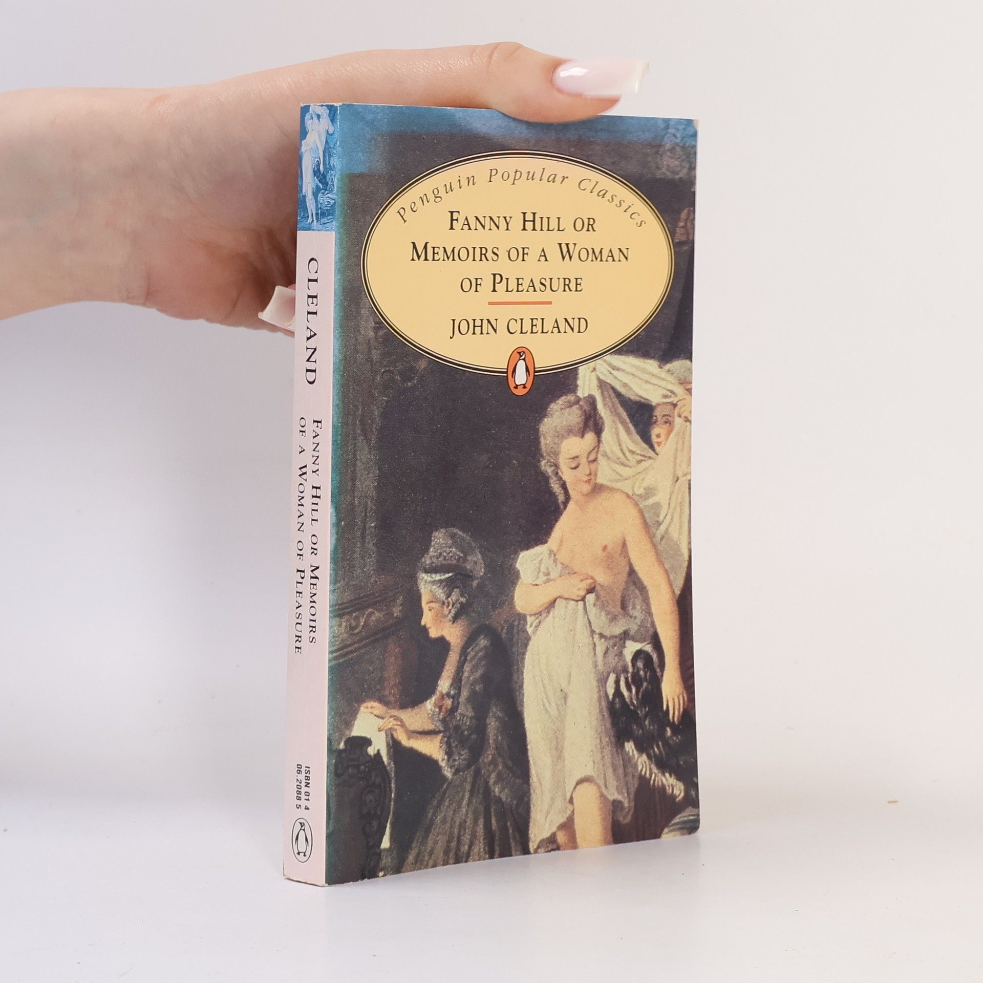 John Cleland Fanny Hill, or, Memoirs of a woman of pleasure