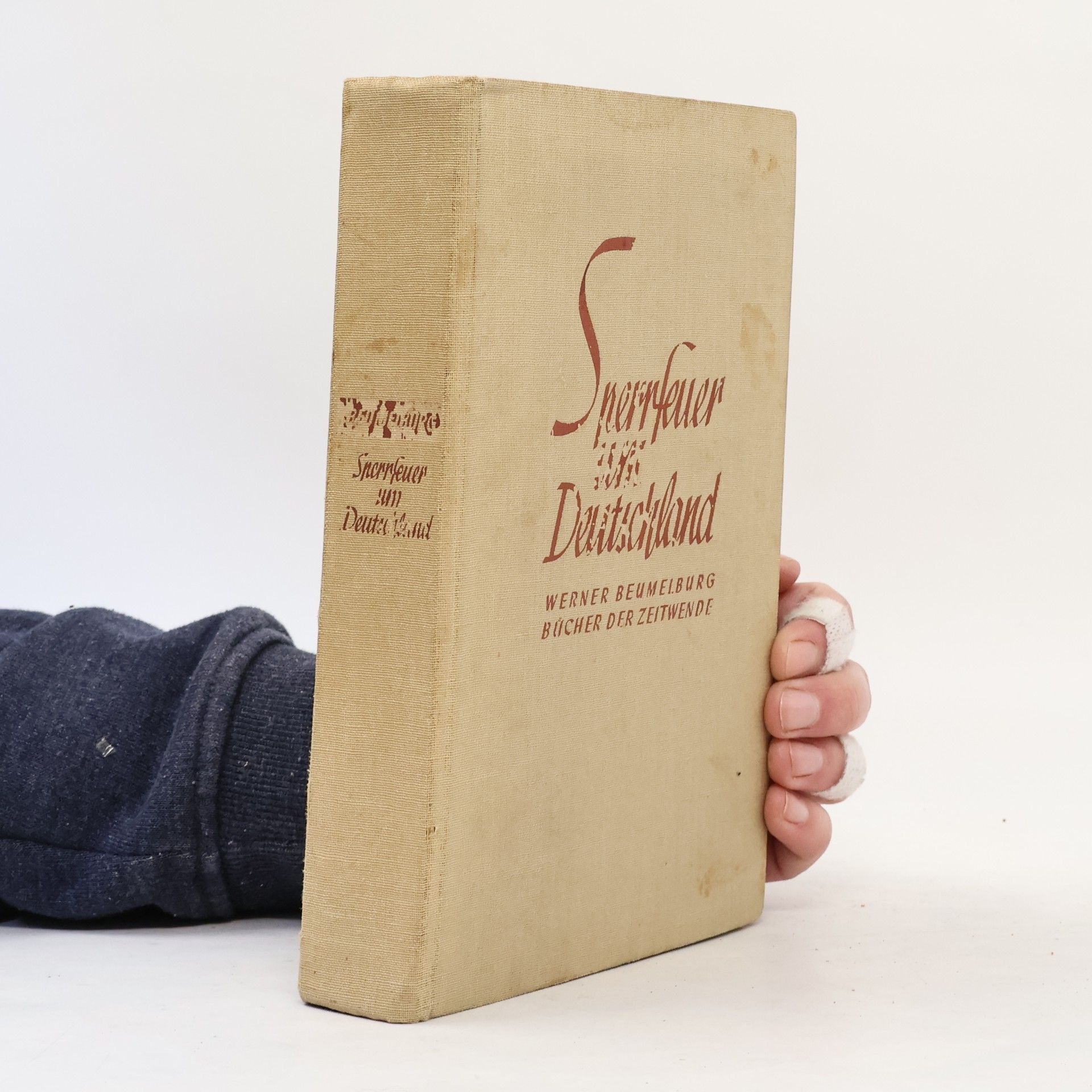 Werner Beumelburg Sperrfeuer um Deutschland