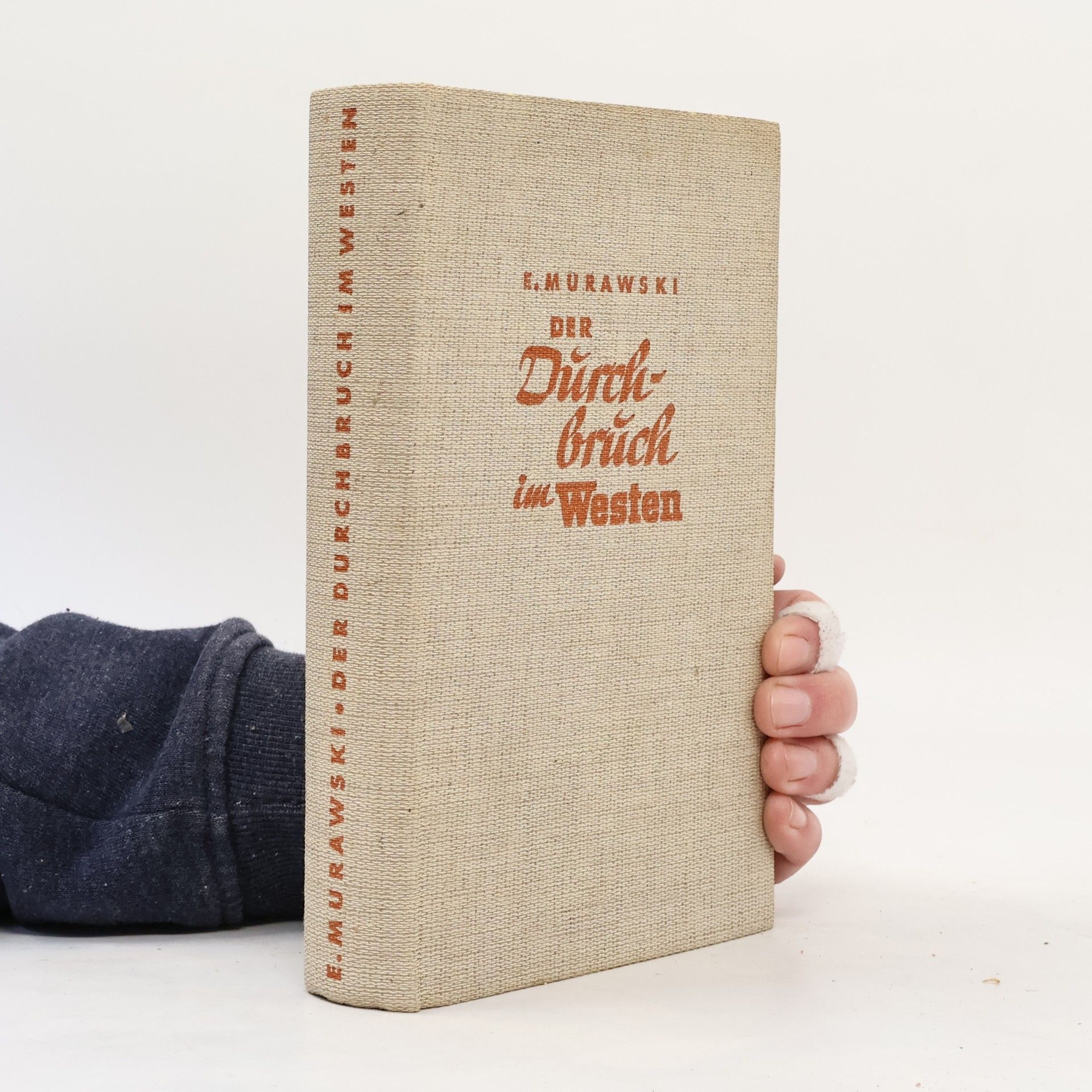 Erich Murawski Der Durchbruch im Westen