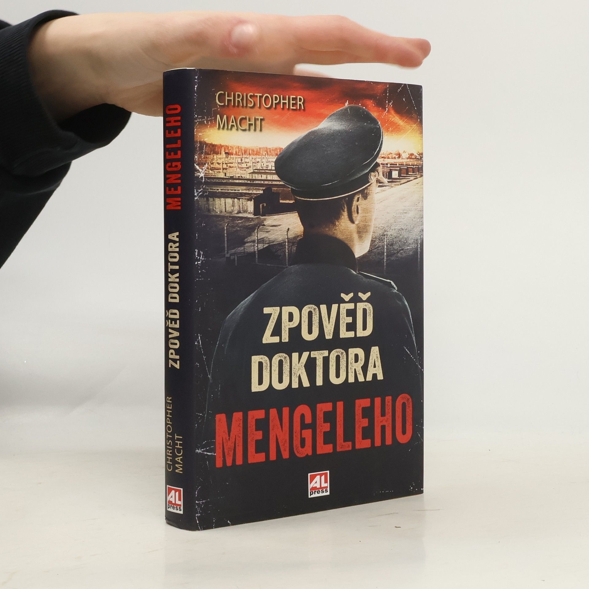 Christopher Macht Zpověď doktora Mengeleho