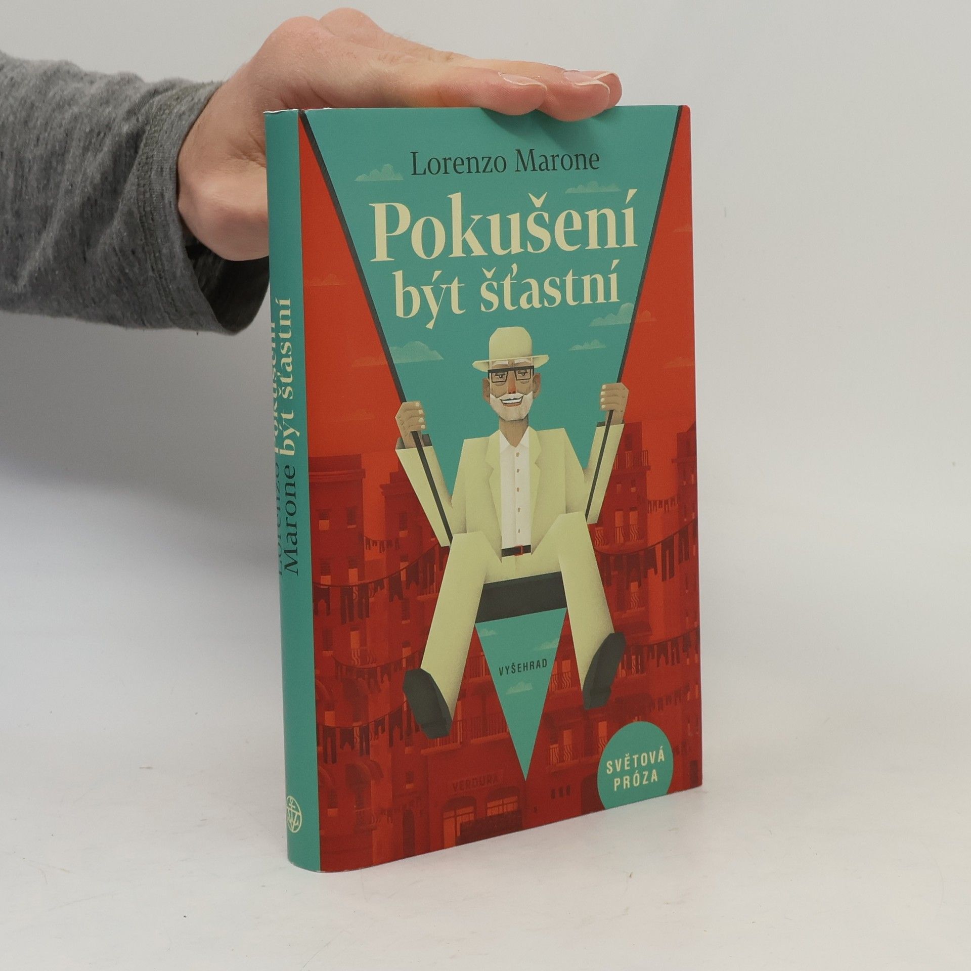 Lorenzo Marone Pokušení být šťastní