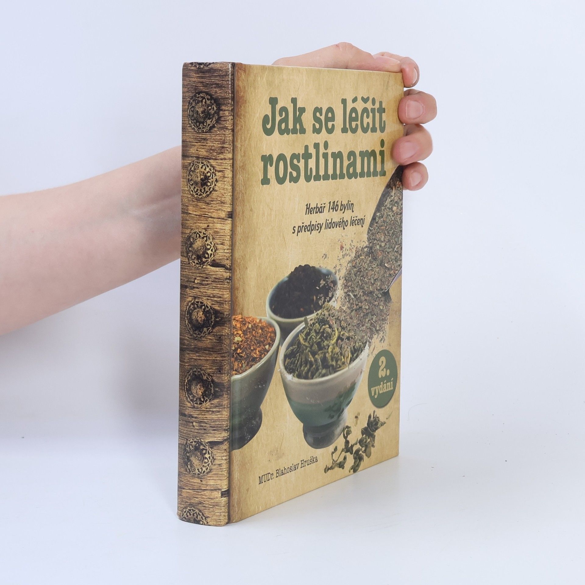 Blahoslav Hruška Jak se léčit rostlinami