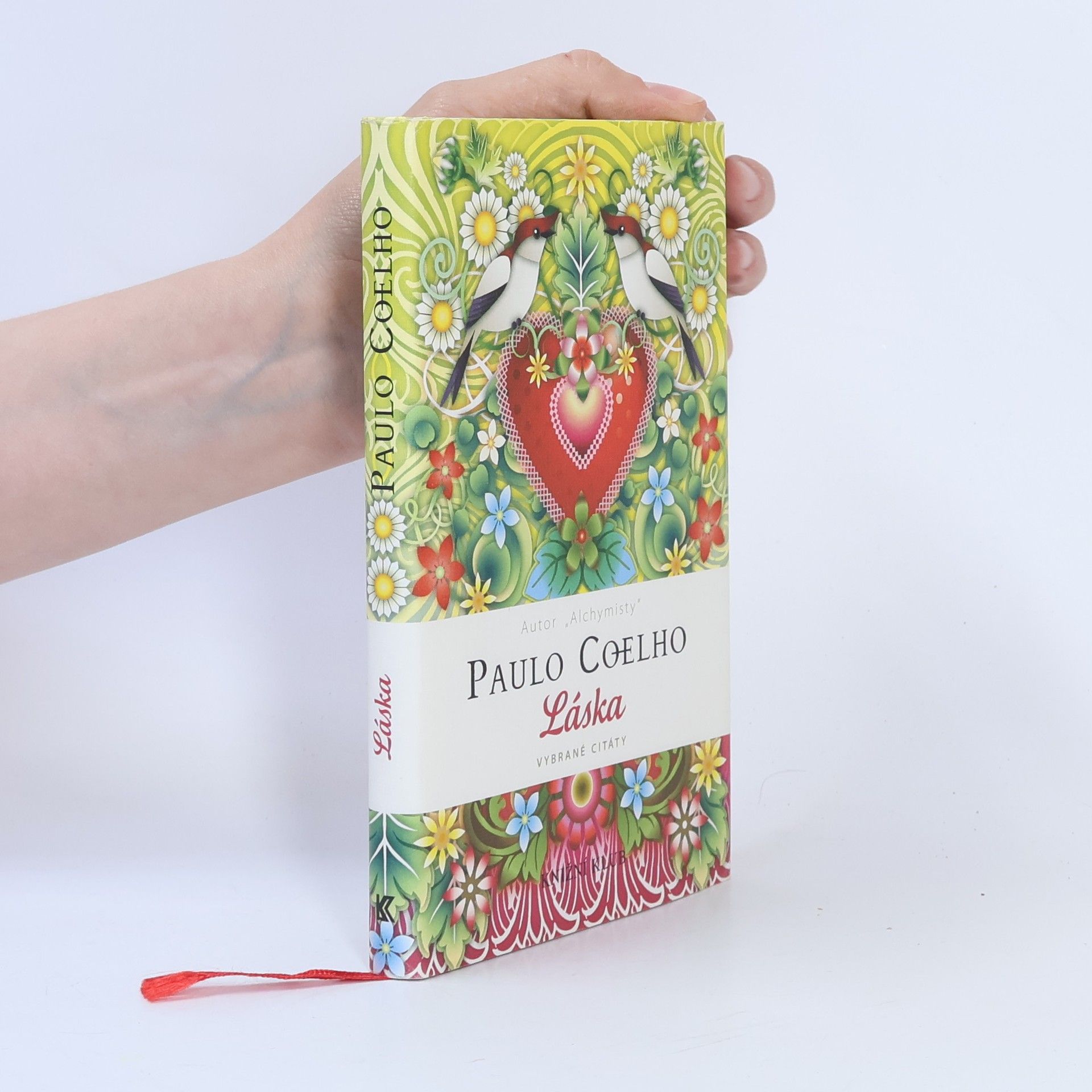 Paulo Coelho Láska. Vybrané citáty