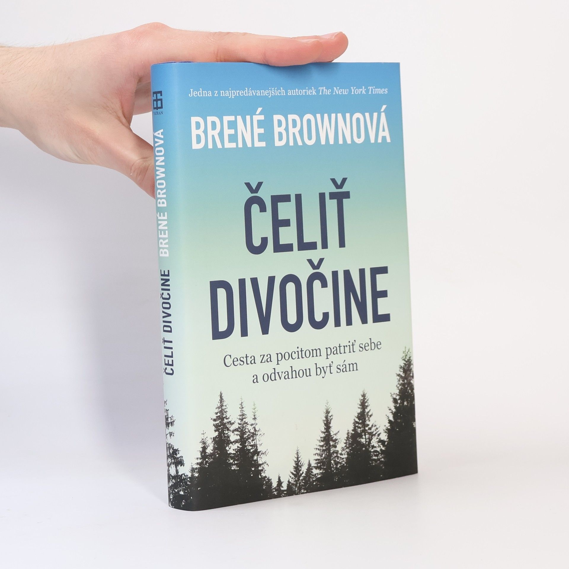 Brené Brown Čeliť divočine