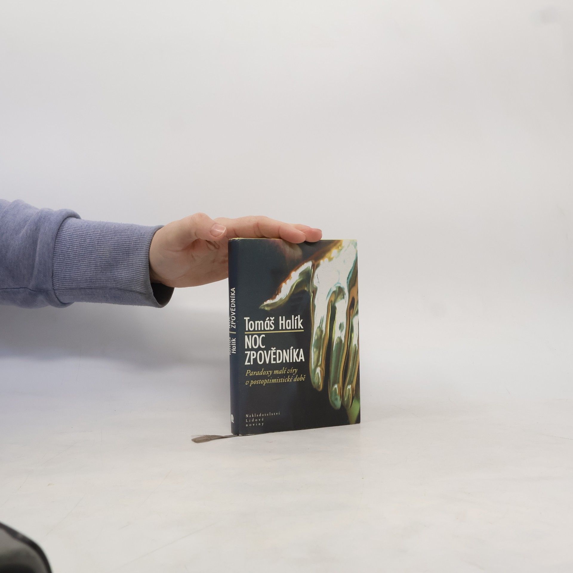 Tomáš Halík Noc zpovědníka : paradoxy malé víry v postoptimistické době