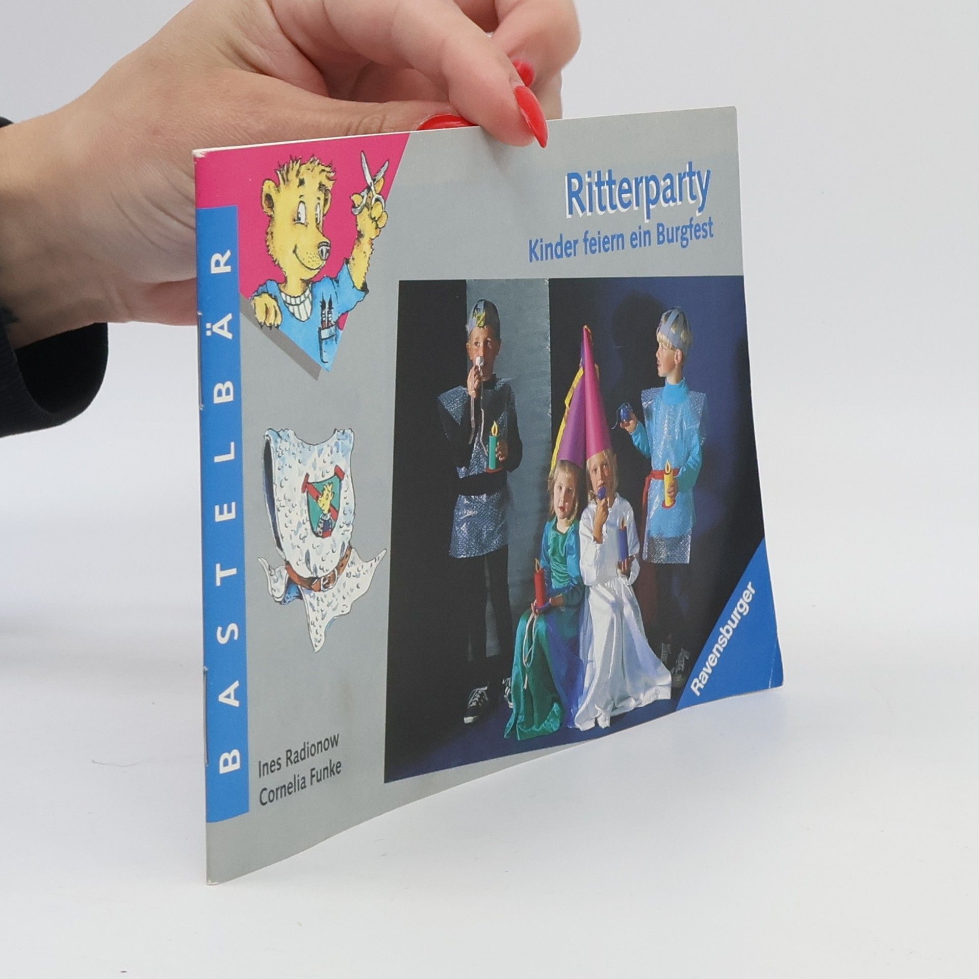Ines Radionow-Knabe Bastelbär: Ritterparty