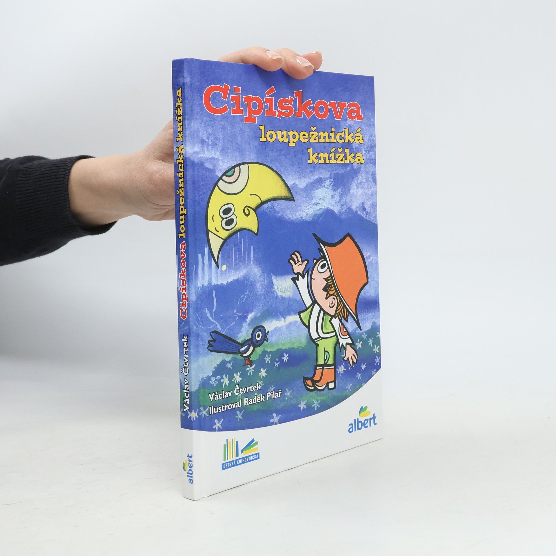 Václav Čtvrtek Cipískova loupežnická knížka