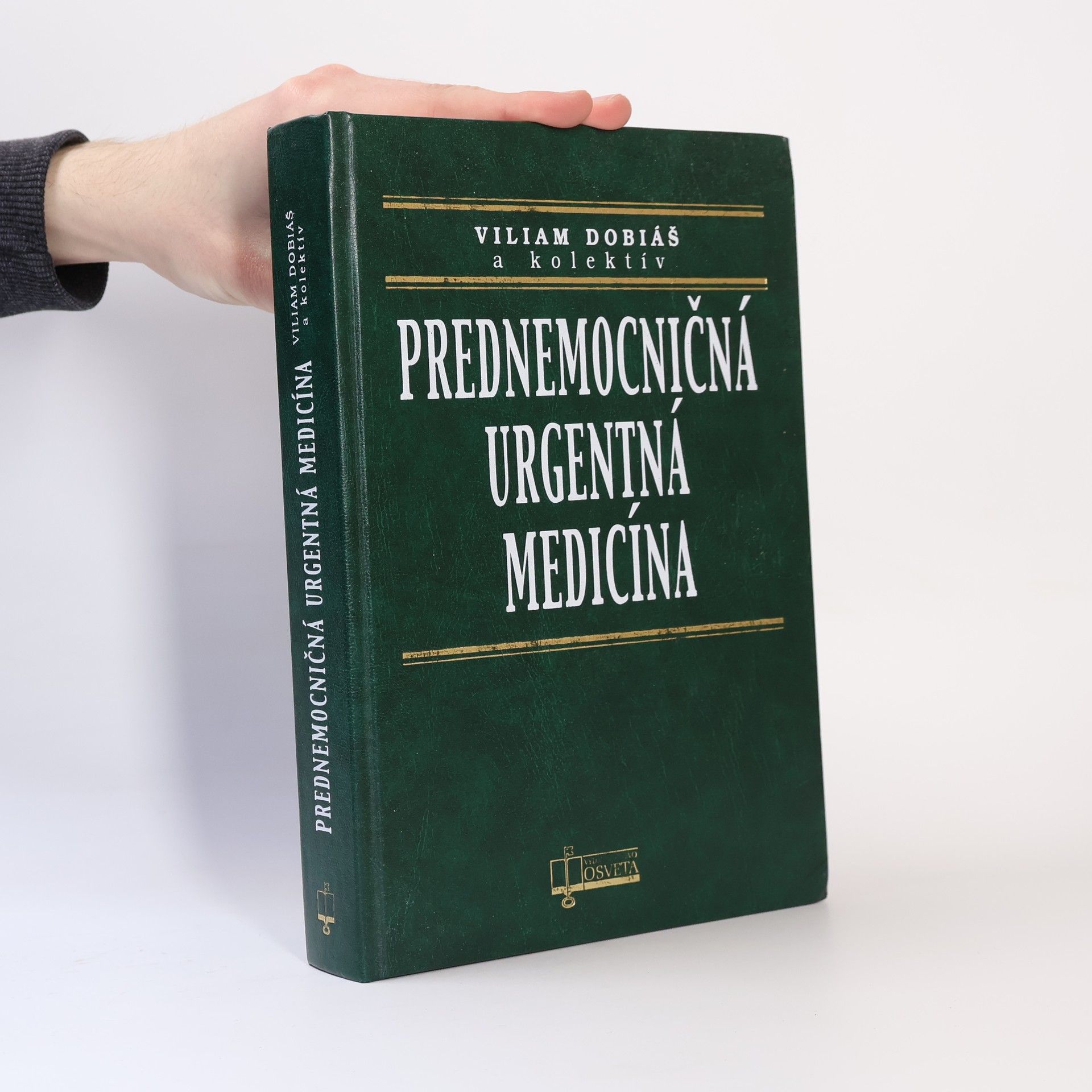 Viliam Dobiáš Prednemocničná urgentná medicína