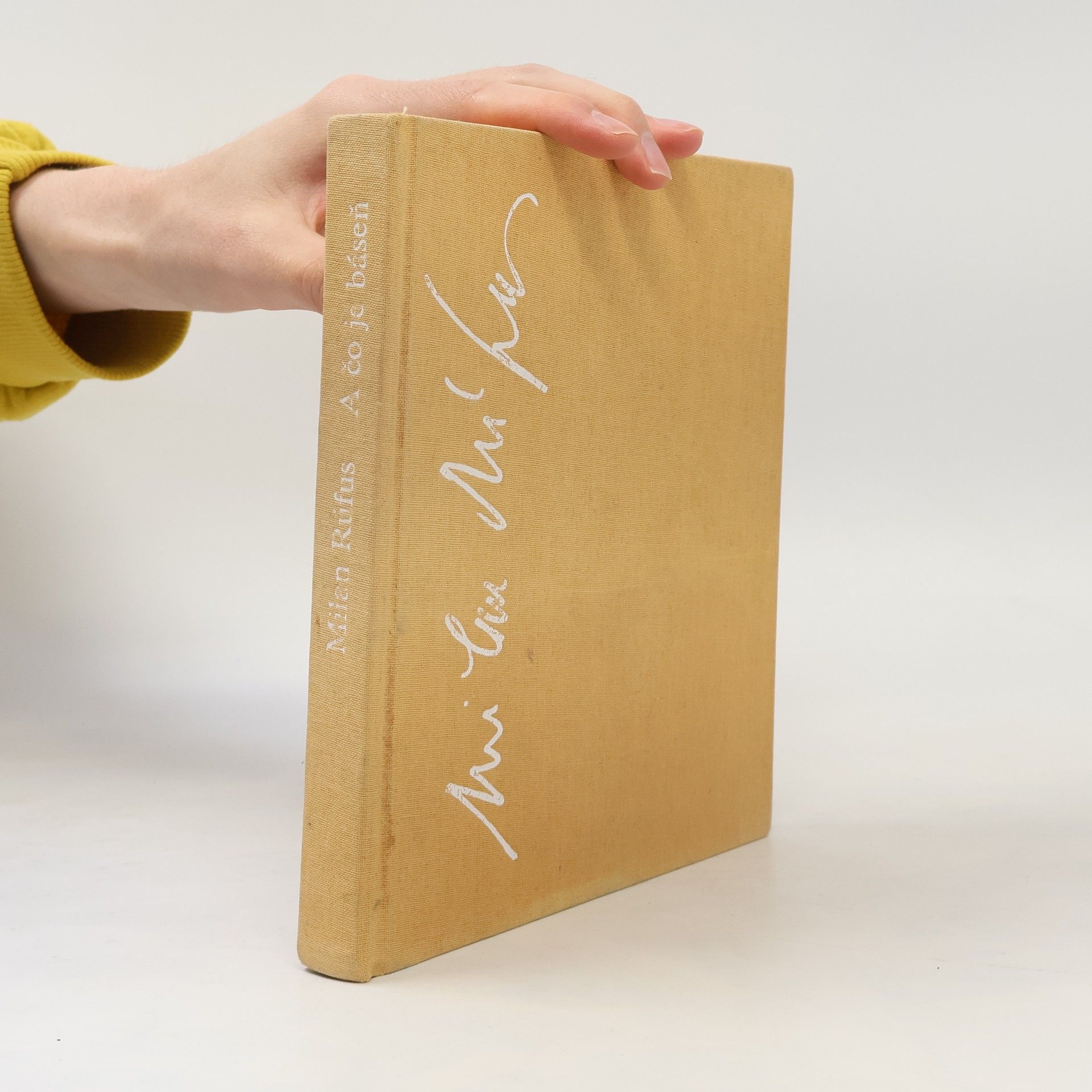 Milan Rúfus A čo je báseň