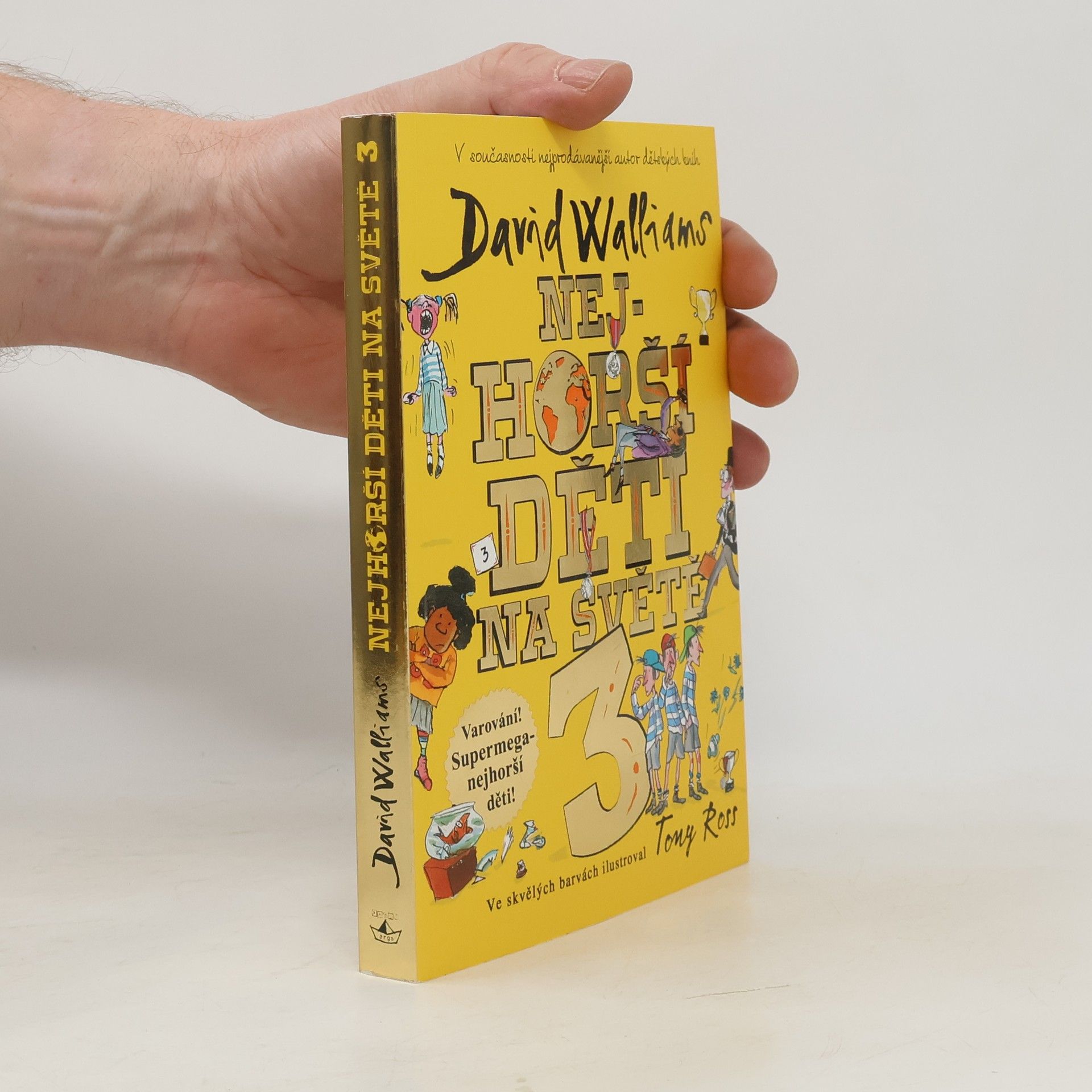 David Walliams Nejhorší děti na světě 3