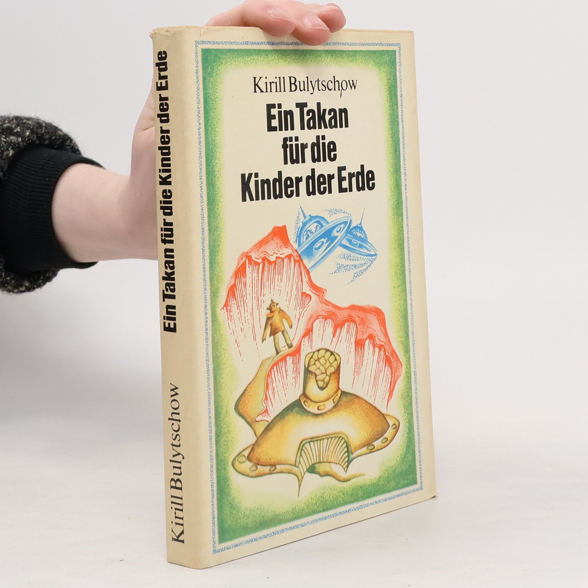 Kirill Bulytschow Ein Takan für die Kinder der Erde