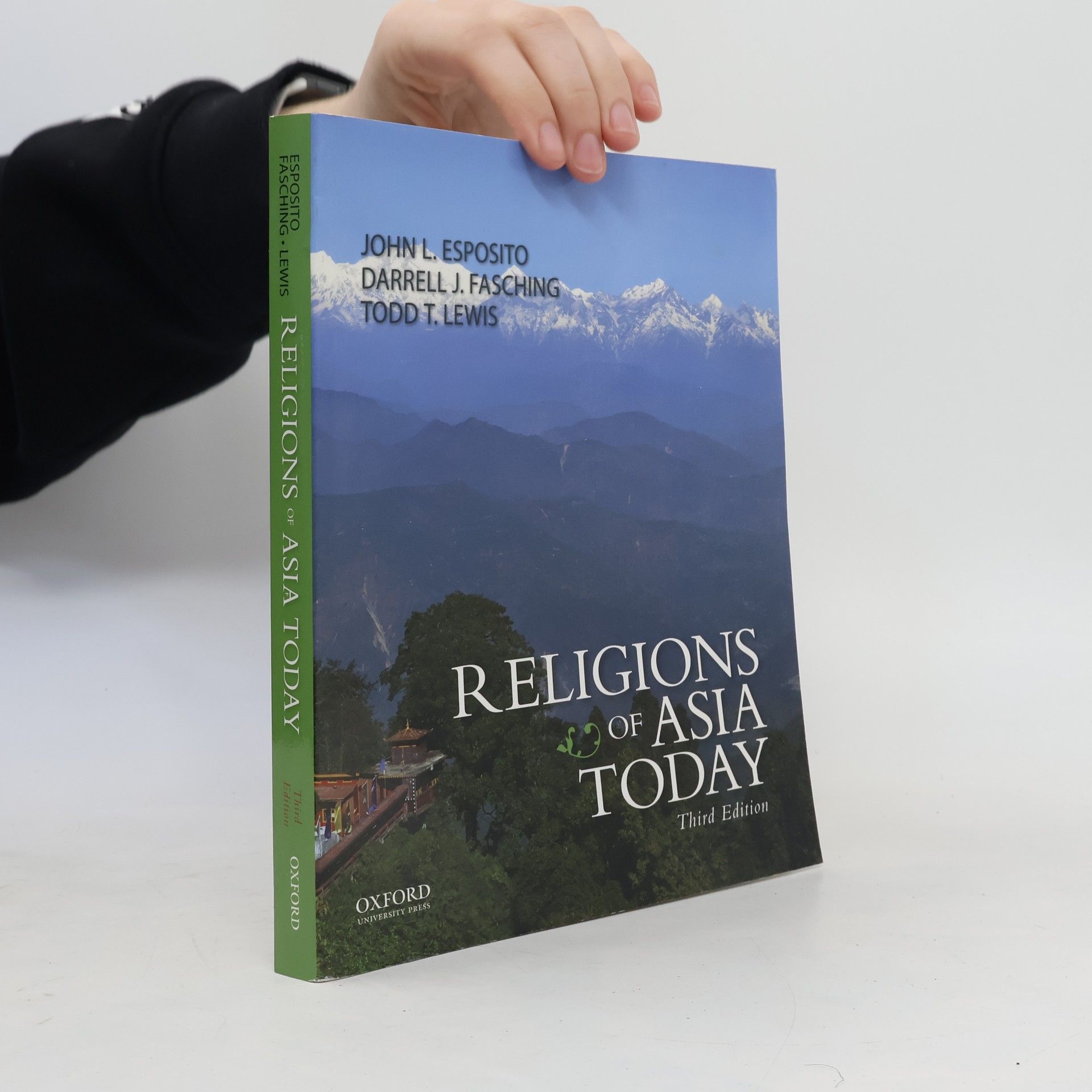 John Louis Esposito Religions of Asia Today: Third Edition