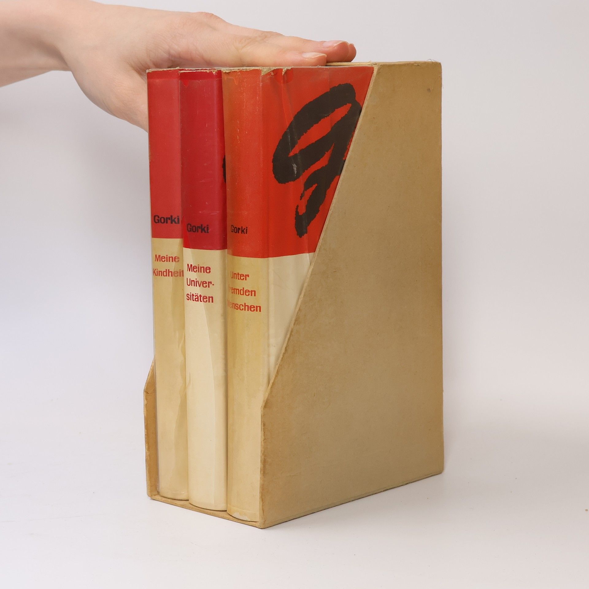 Maxim Gorkij Meine Kindheit. Unter fremden Menschen. Meine Universitäten