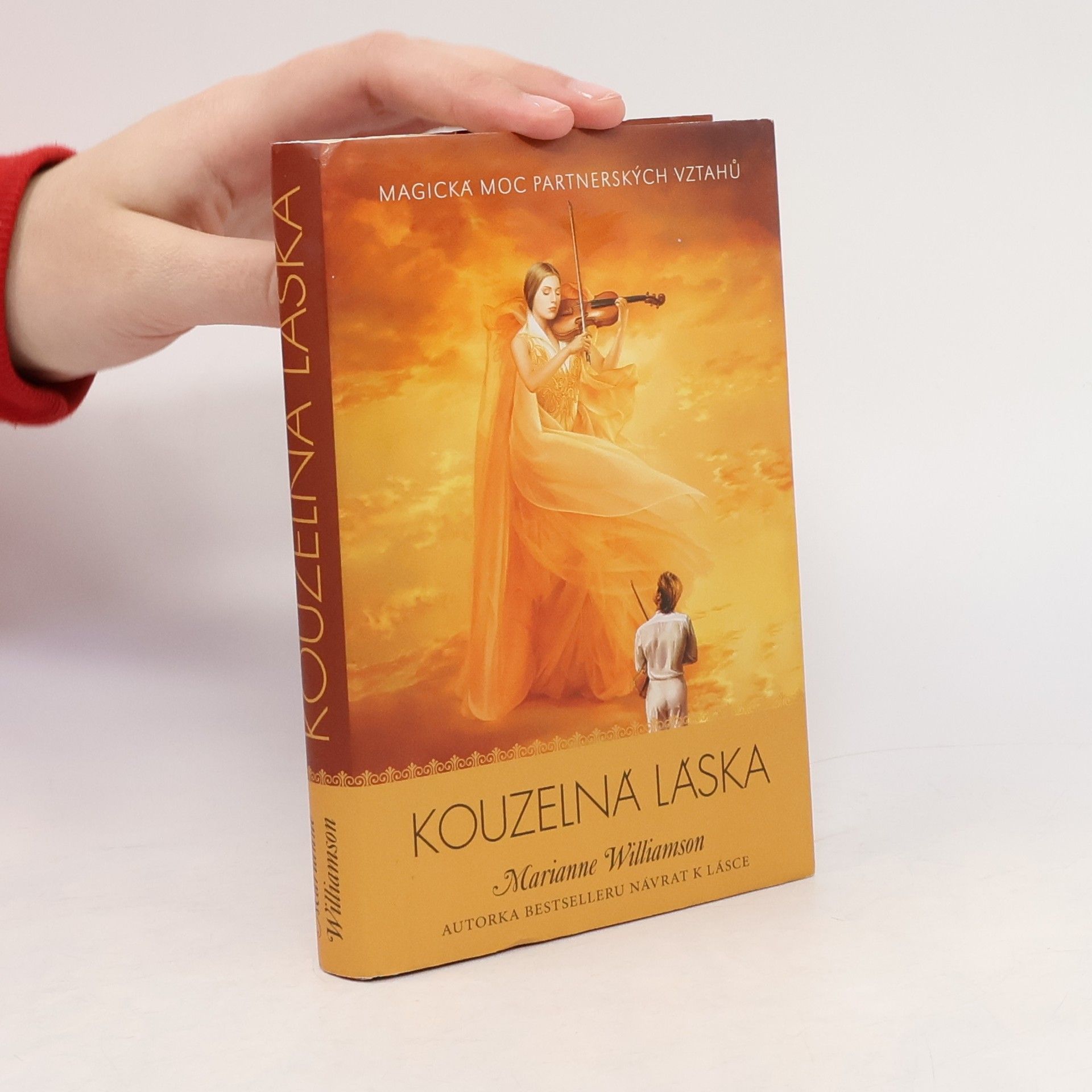 Marianne Williamson Kouzelná láska