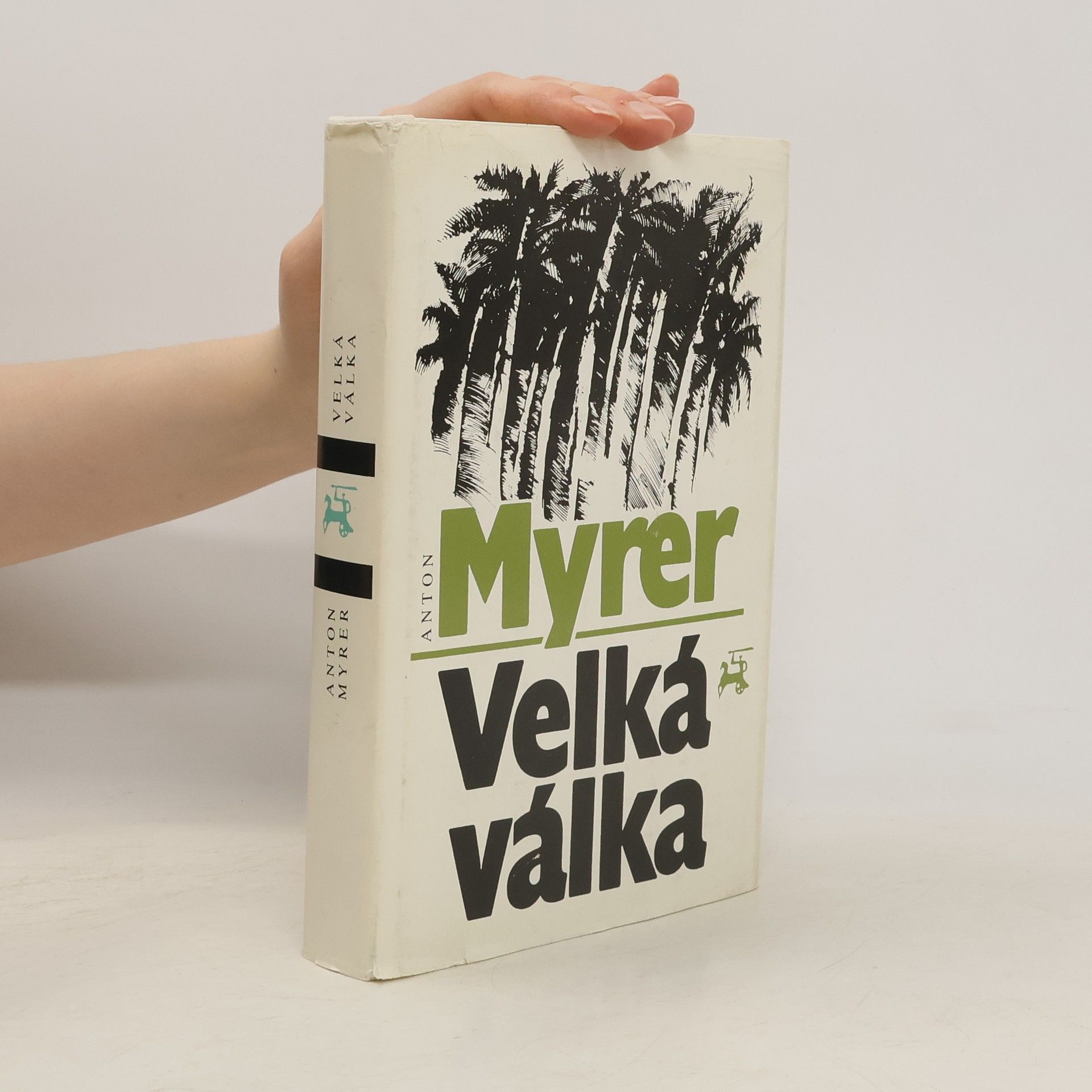 Anton Myrer Velká válka