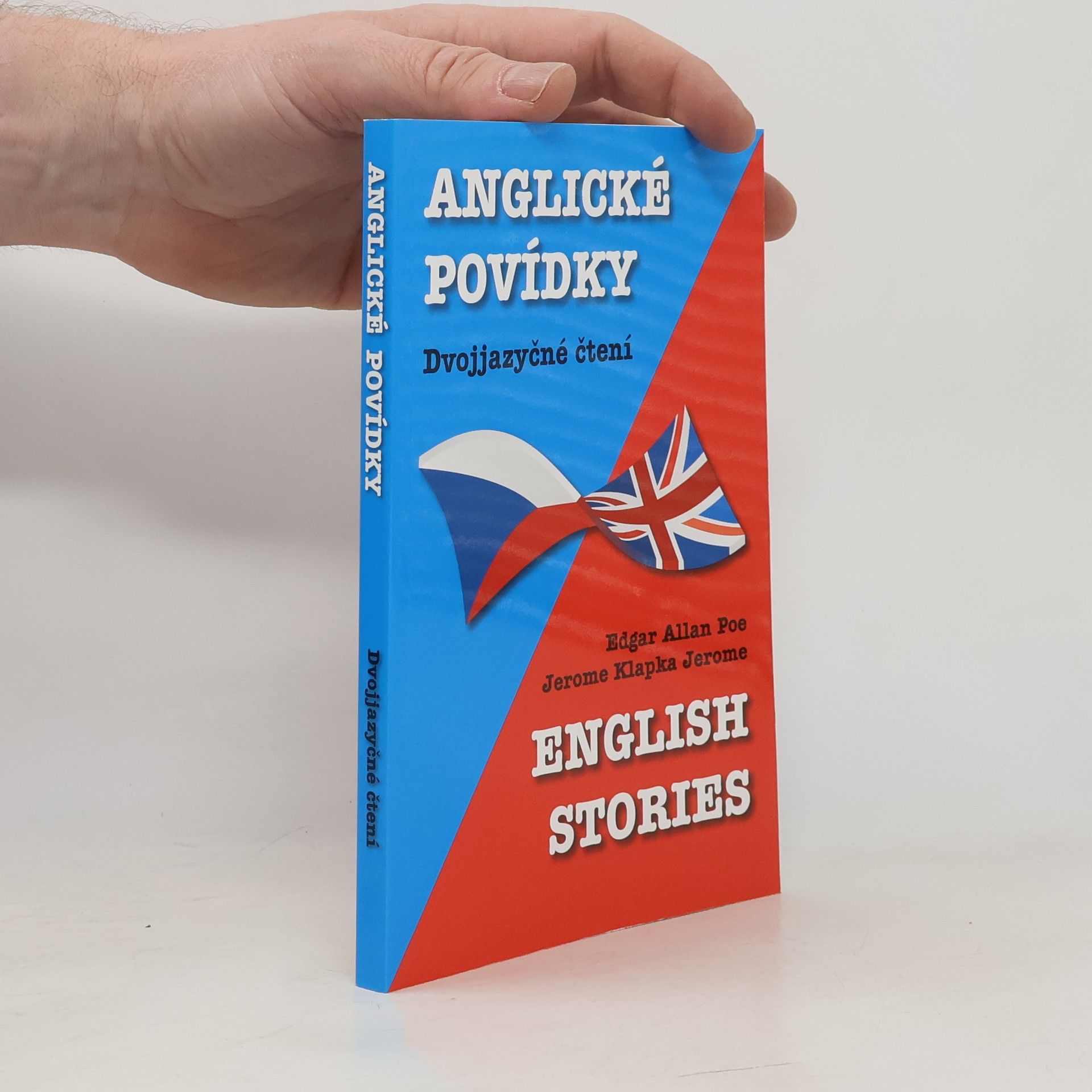 Edgar Allan Poe English Stories. Anglické povídky: Dvojjazyčné čtení
