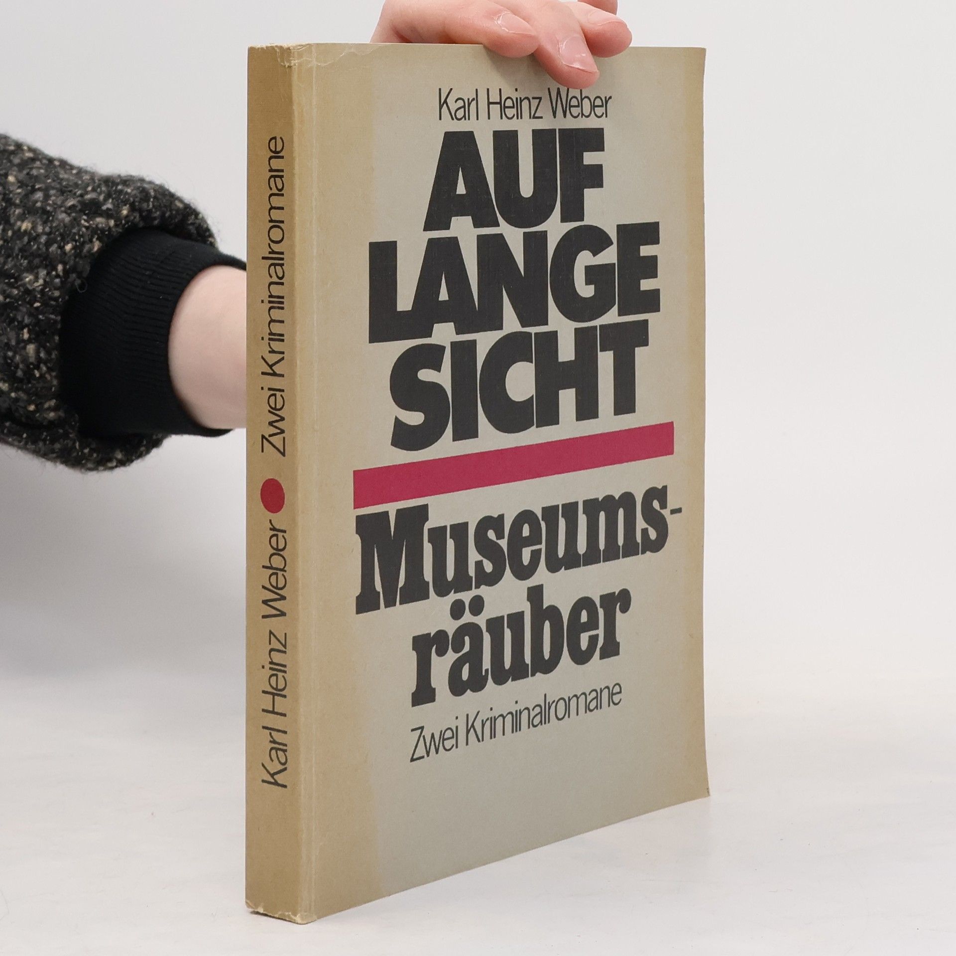 Karl Heinz Weber Auf lange sicht