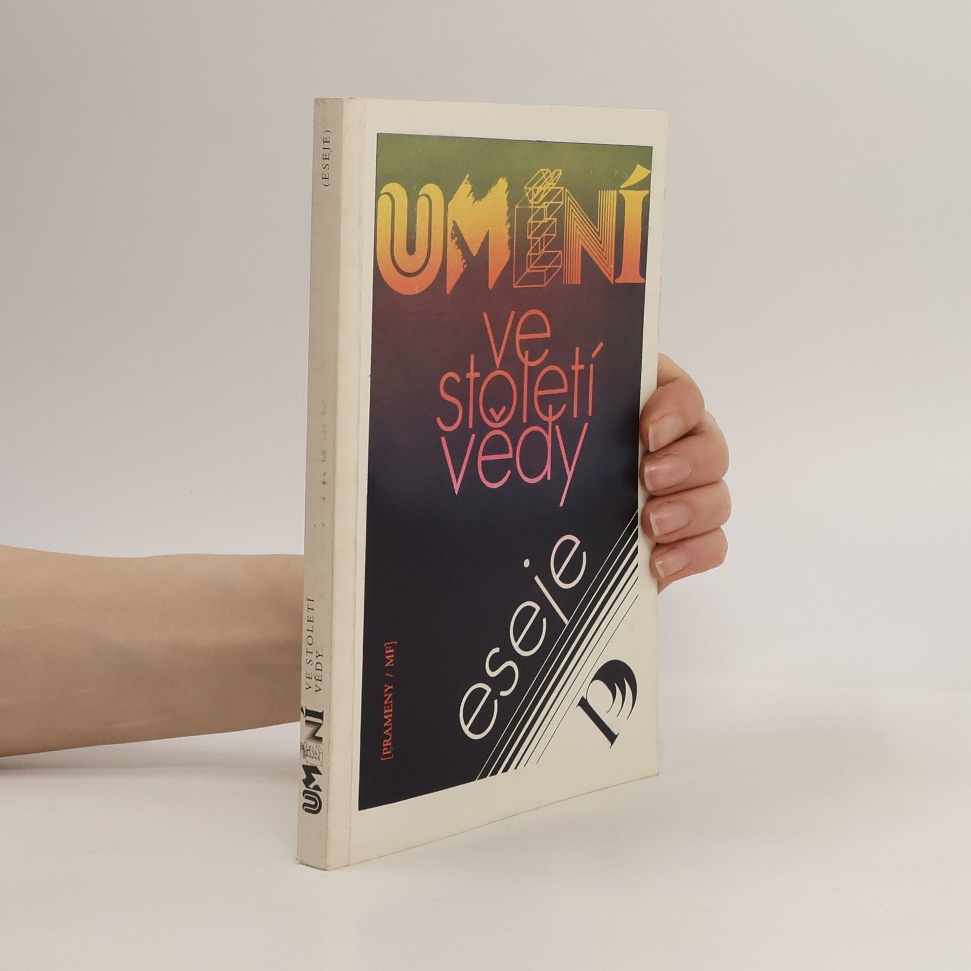 Miroslav Holub Umění ve století vědy