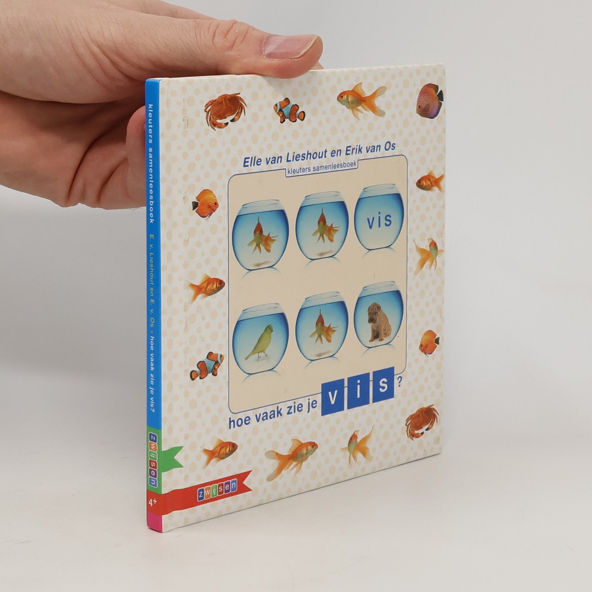 Elle van Lieshout Kleuters samenleesboeken: Hoe vaak zie je vis?