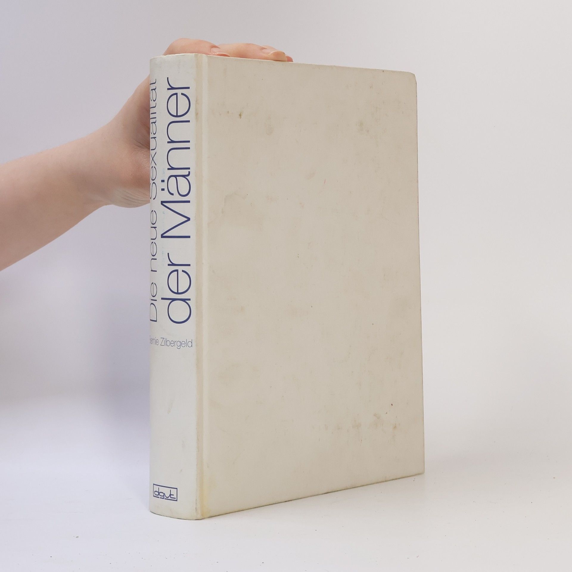 Bernie Zilbergeld Die neue Sexualität der Männer