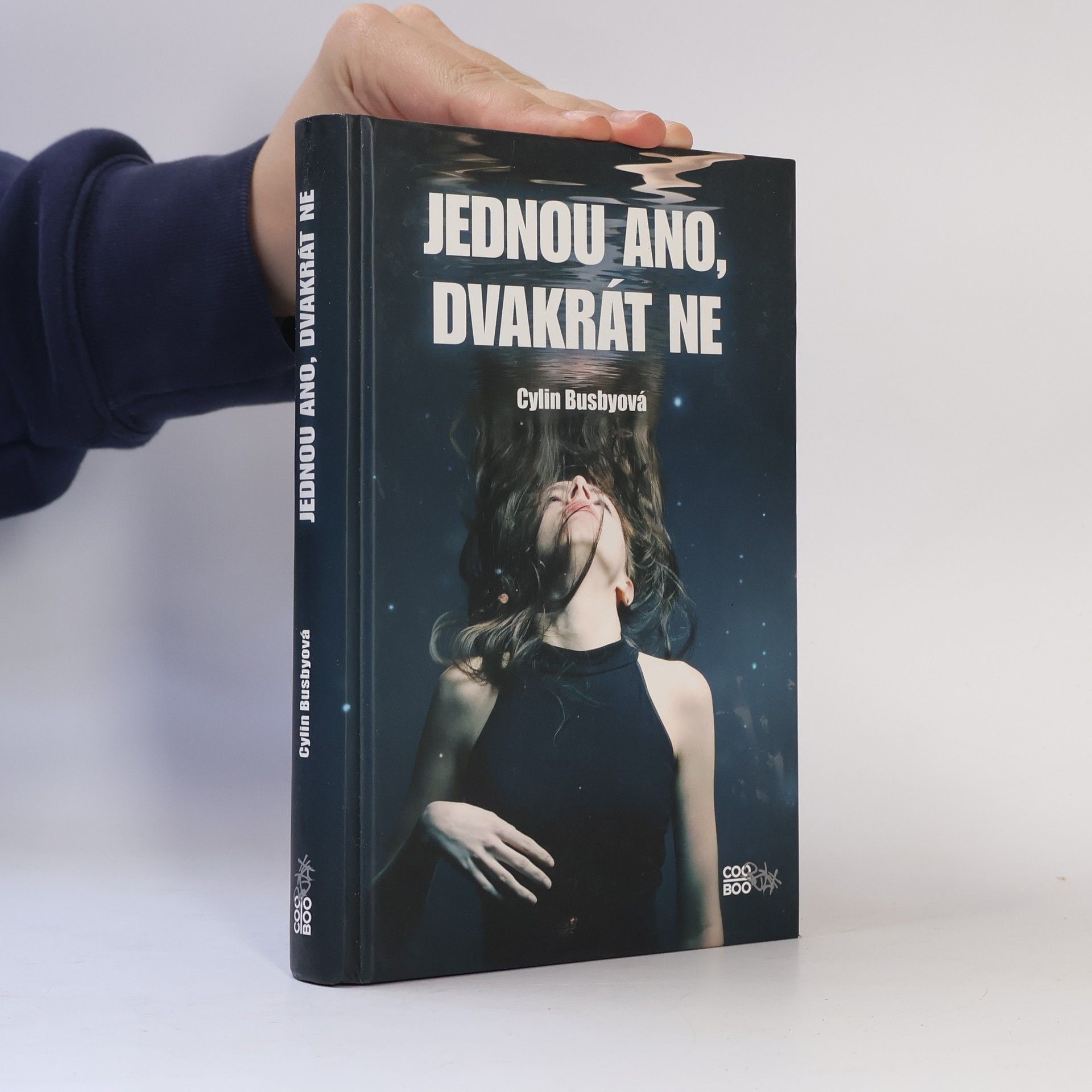 Cylin Busby Jednou ano, dvakrát ne