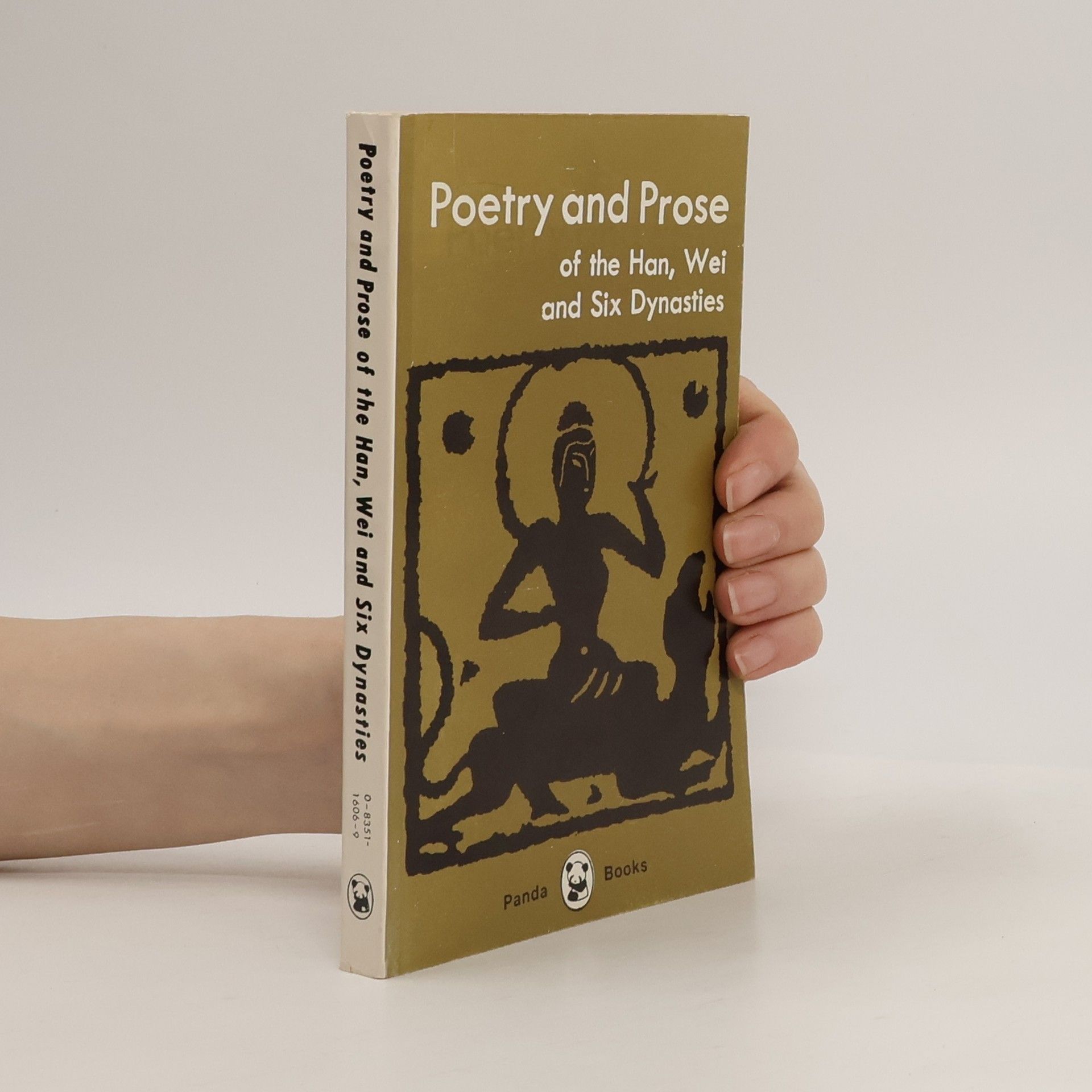 Xianyi Yang Panda Books: Poetry and Prose of the Han, Wei and Six Dynasties