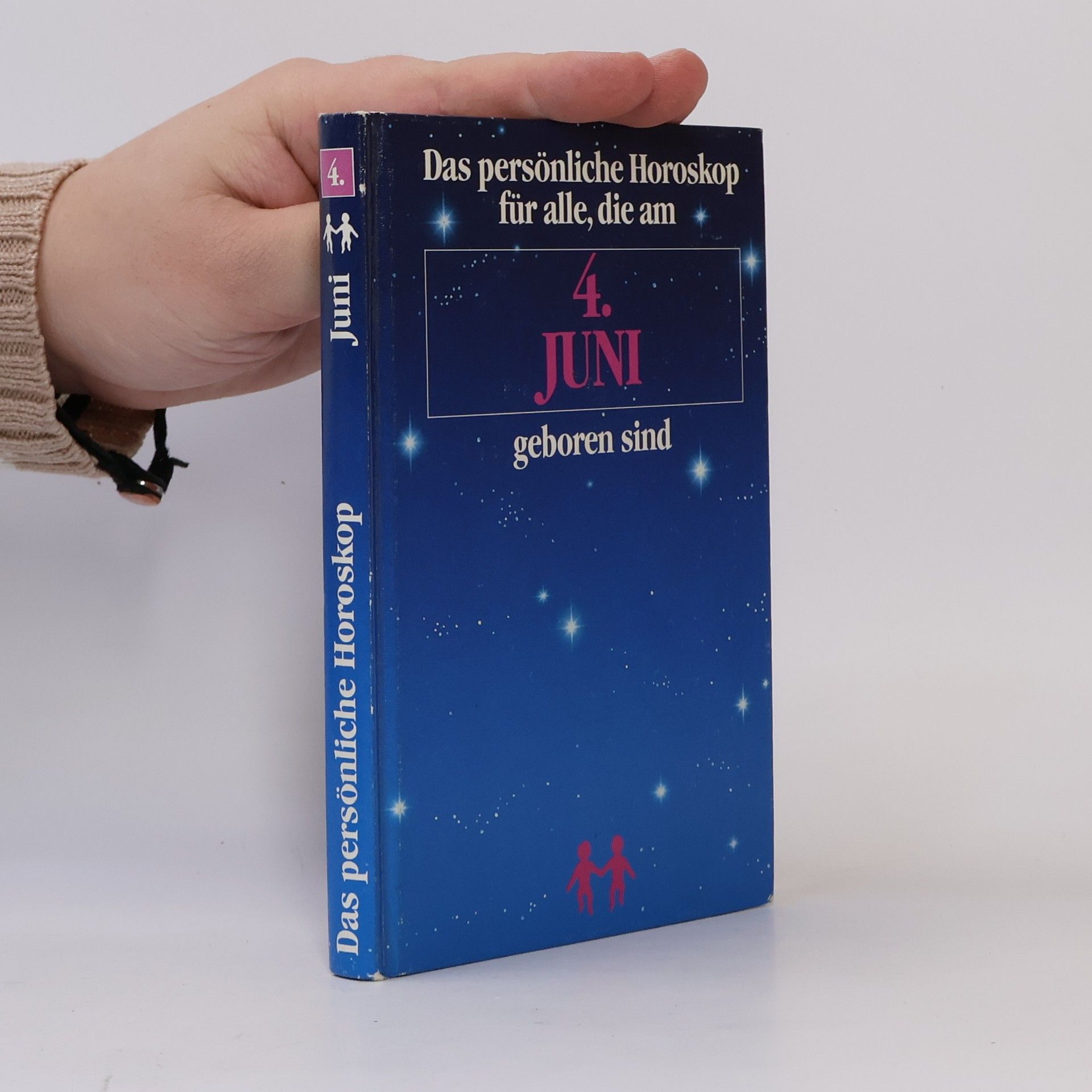 Autorenkollektiv Das persönliche Horoskop 4. Juni