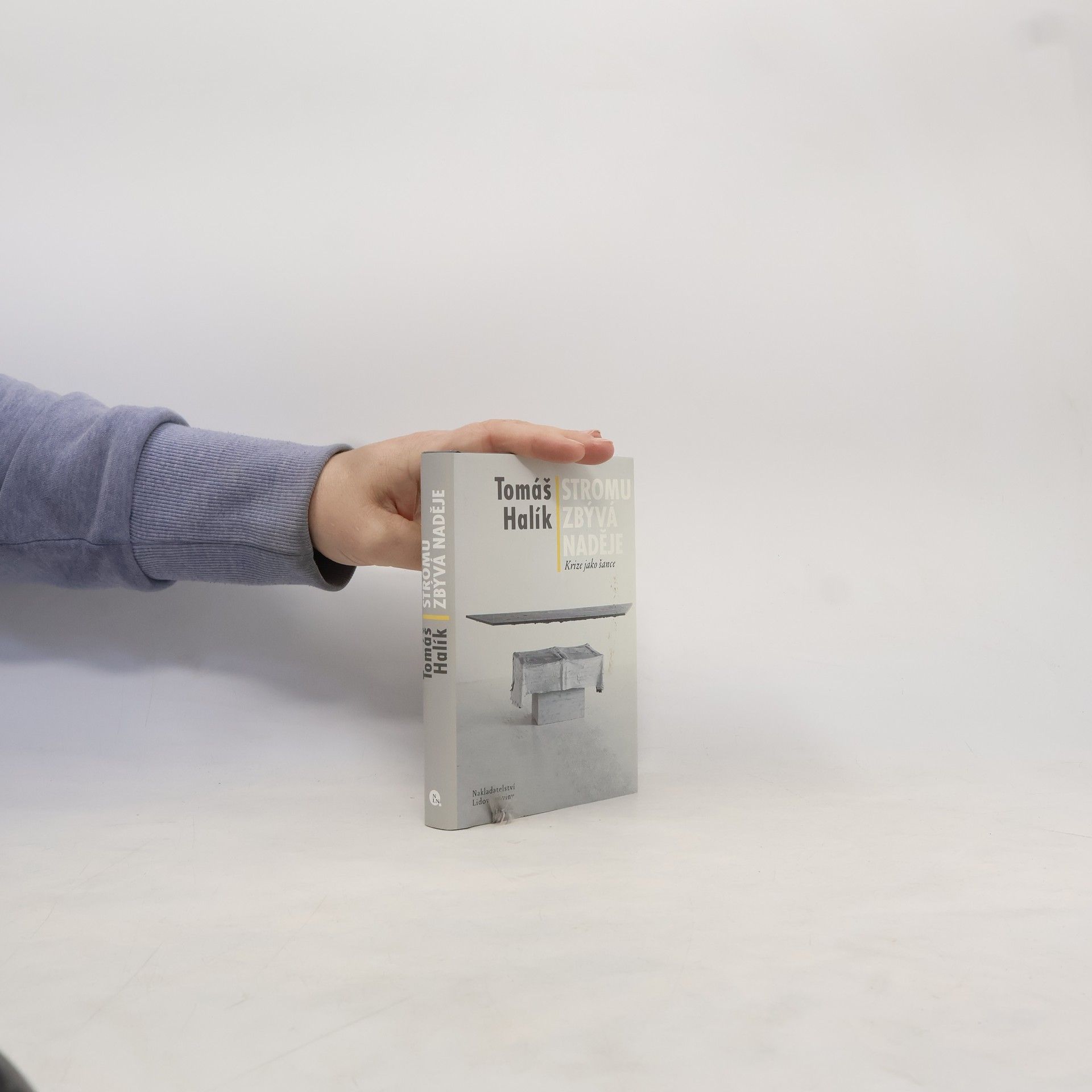 Tomáš Halík Stromu zbývá naděje: Krize jako šance