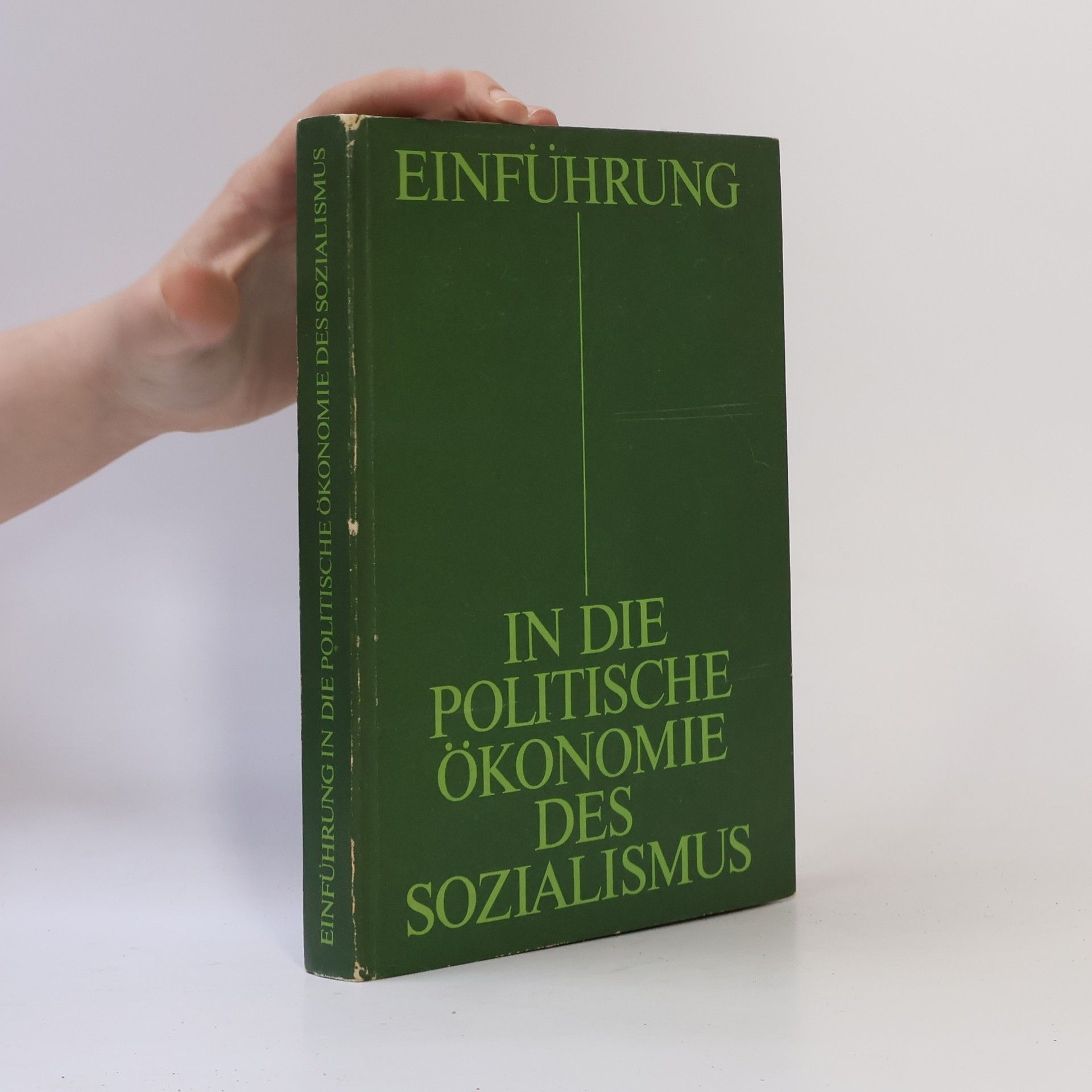 Autorenkollektiv Einführung in die politische Ökonomie des Sozialismus