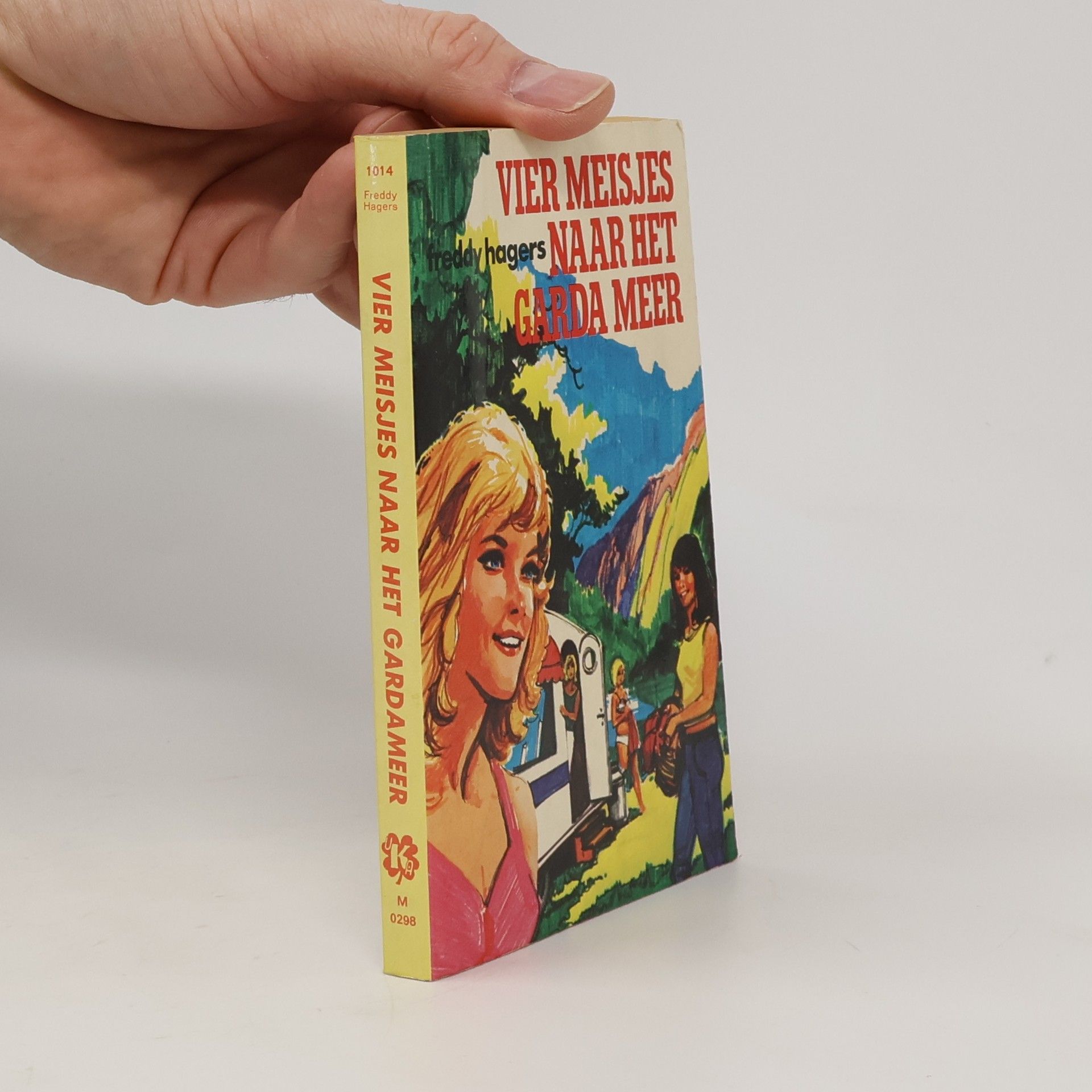 Freddy Hagers Vier meisjes naar het Gardameer